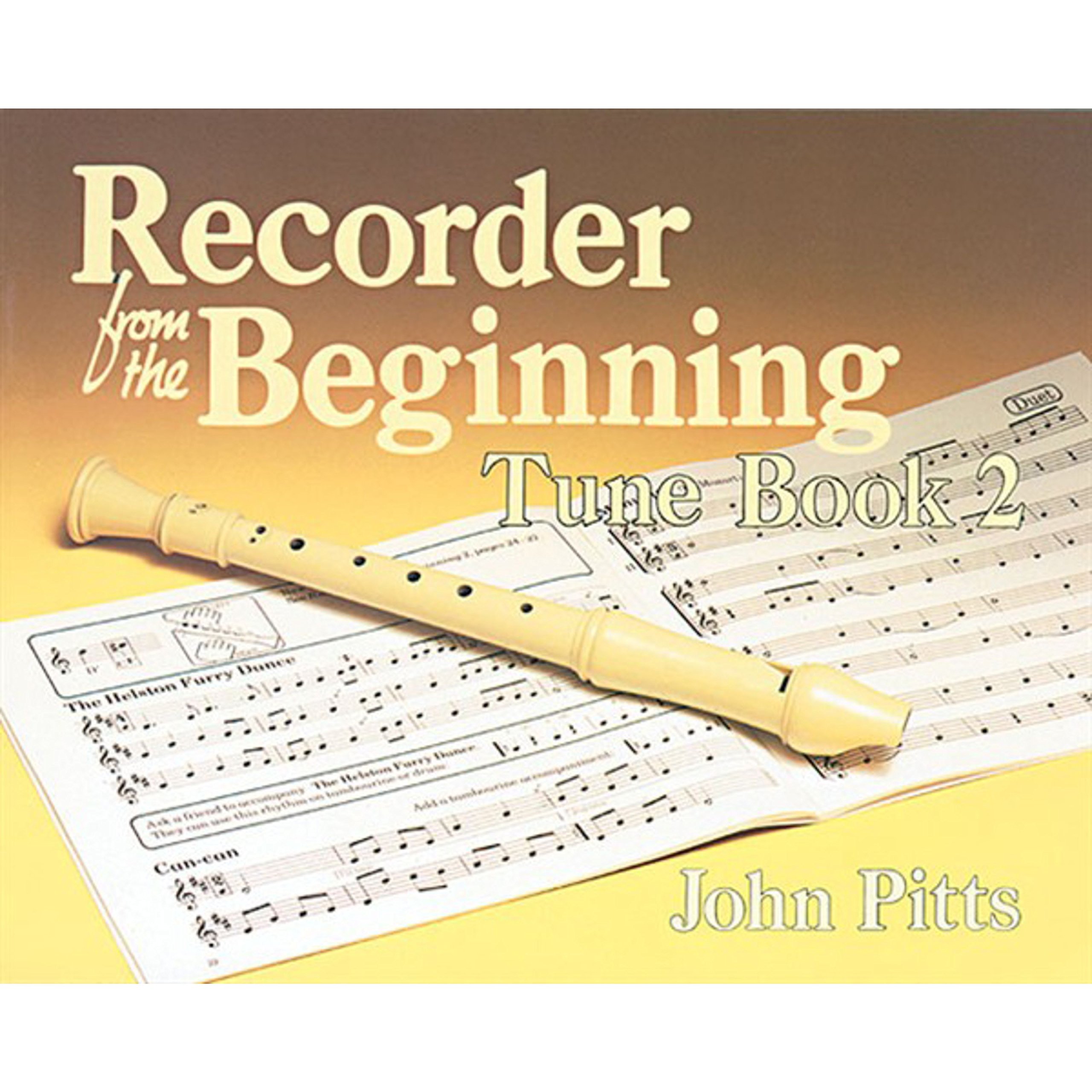 Recorder from the Beginning - Book 2: Tune Book
