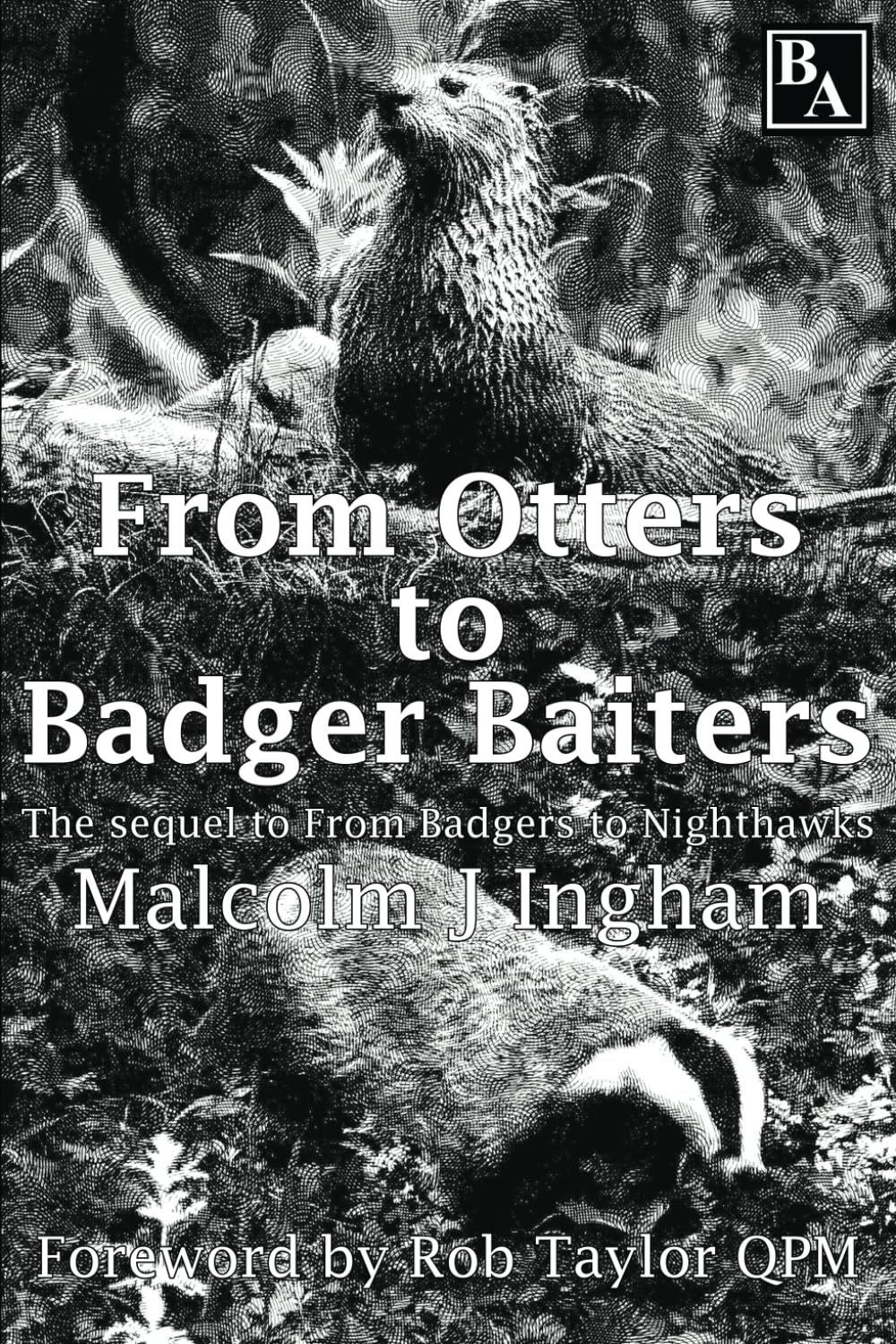 From Otters to Badger Baiters: 2 (From Badgers)