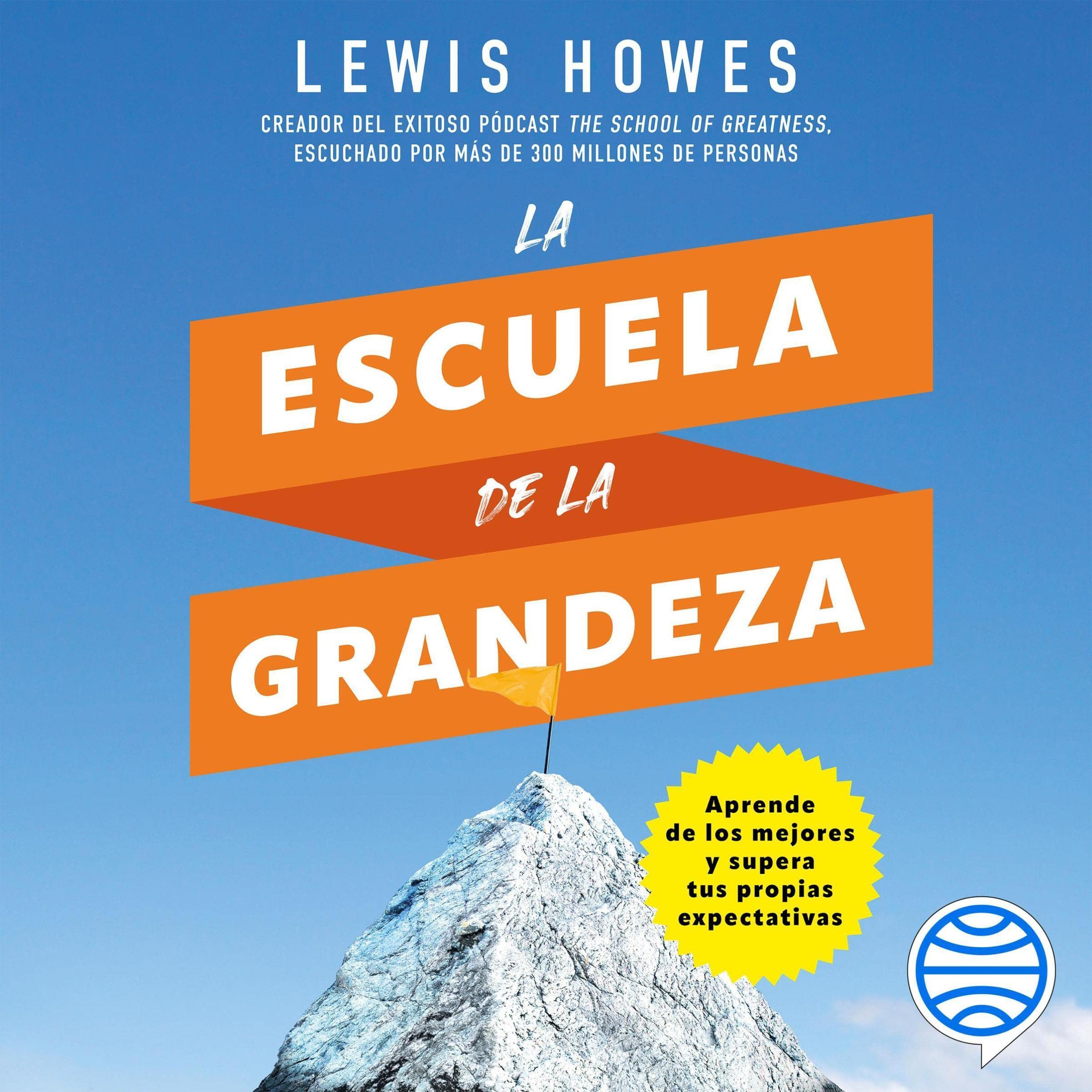 Cover art for La escuela de la grandeza