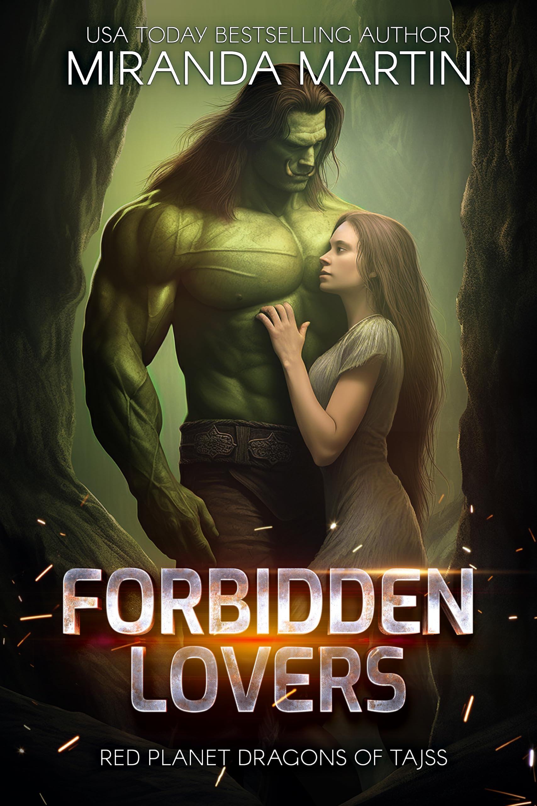 Forbidden Lovers: A SciFi Alien Romance (Red Planet Dragons of Tajss Book 28)
