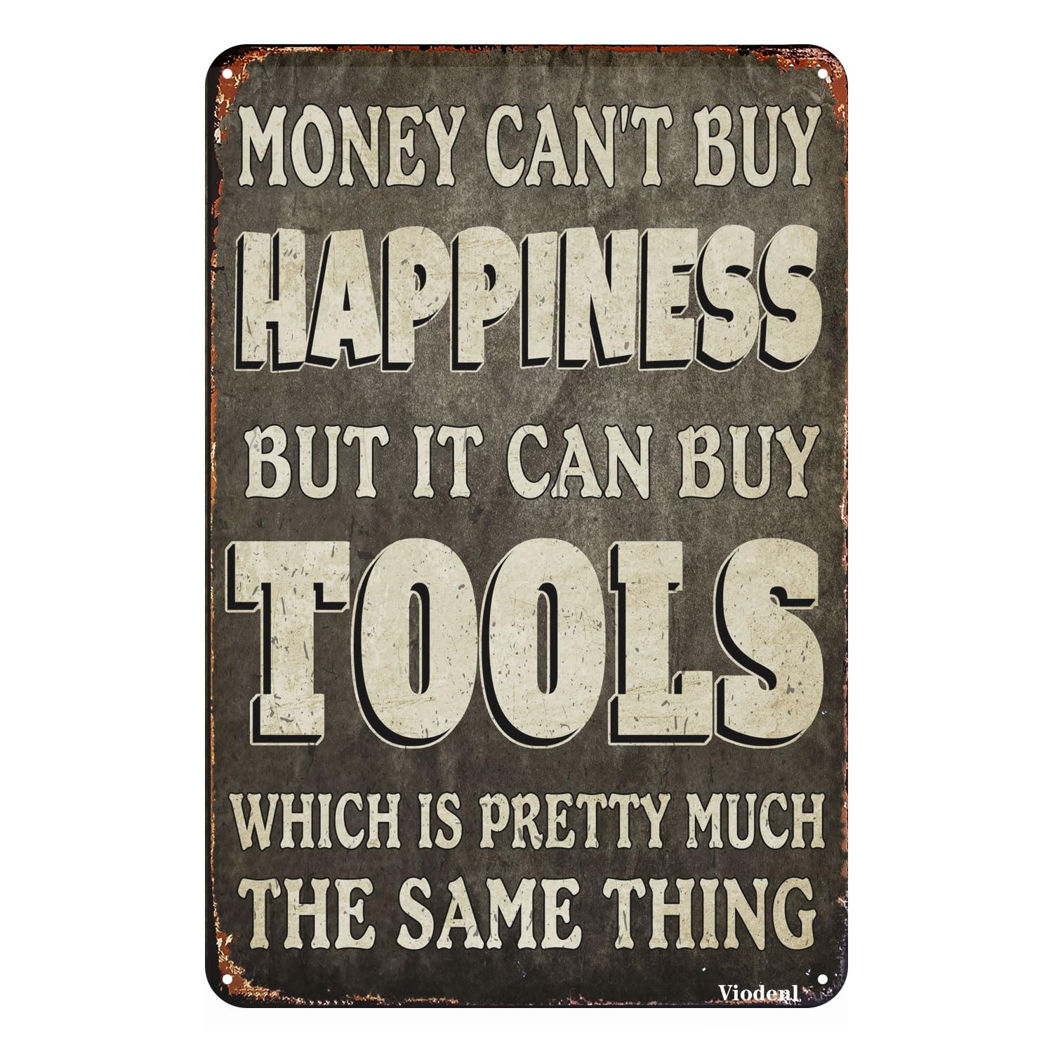 Viodenl Men's Money Can't Buy Happines Funny Metal Garage Sign For S But It Can Buy Tools Sign Which Is Pretty Much The Same Thing Man Cave Decor Signs Vintage Garage Signs 12X8 Inches