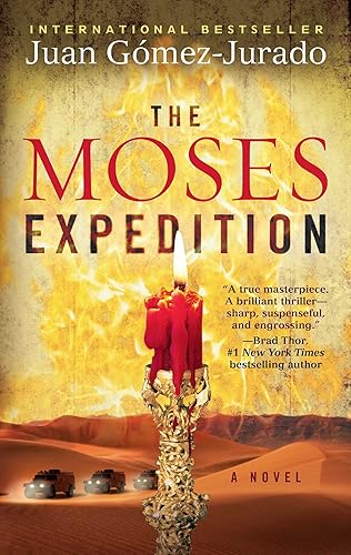 The Moses Expedition A Novel