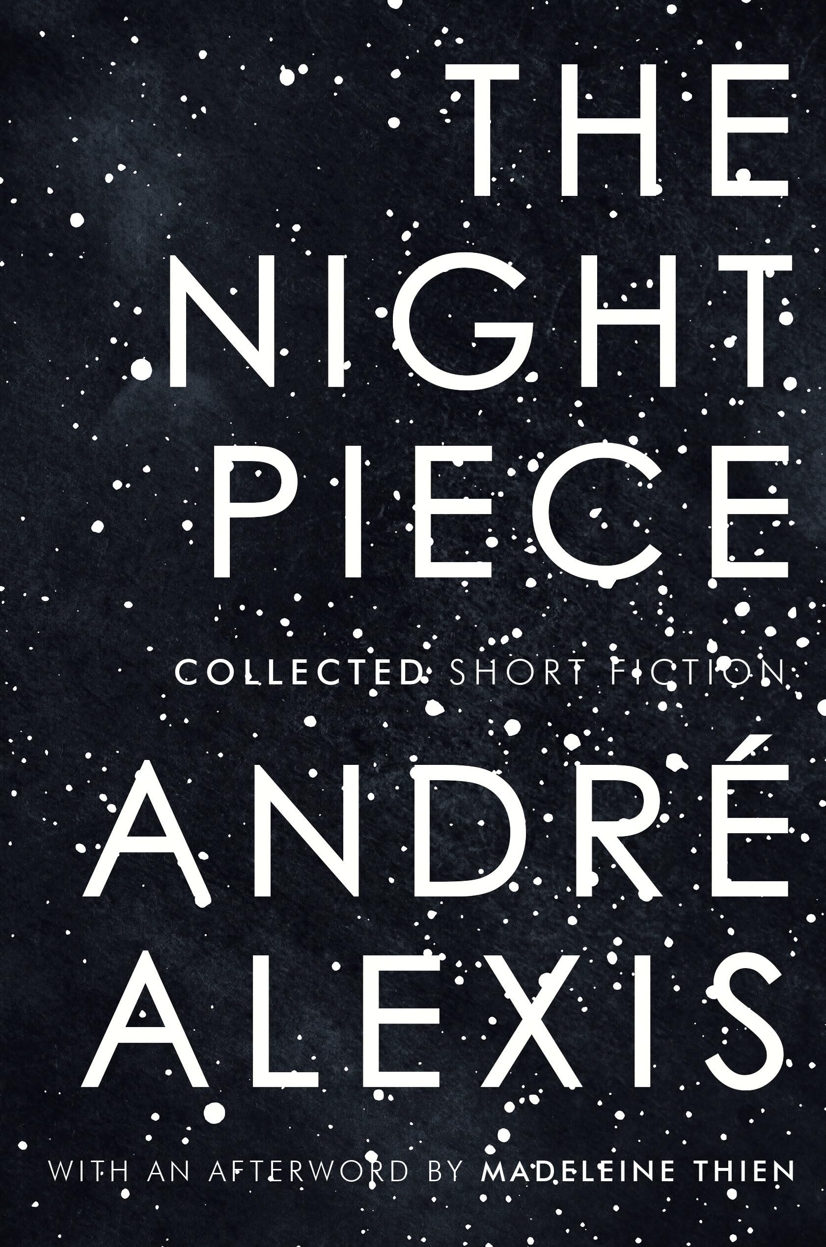 Buy The Night Piece: Collected Short Fiction — BookShops.in