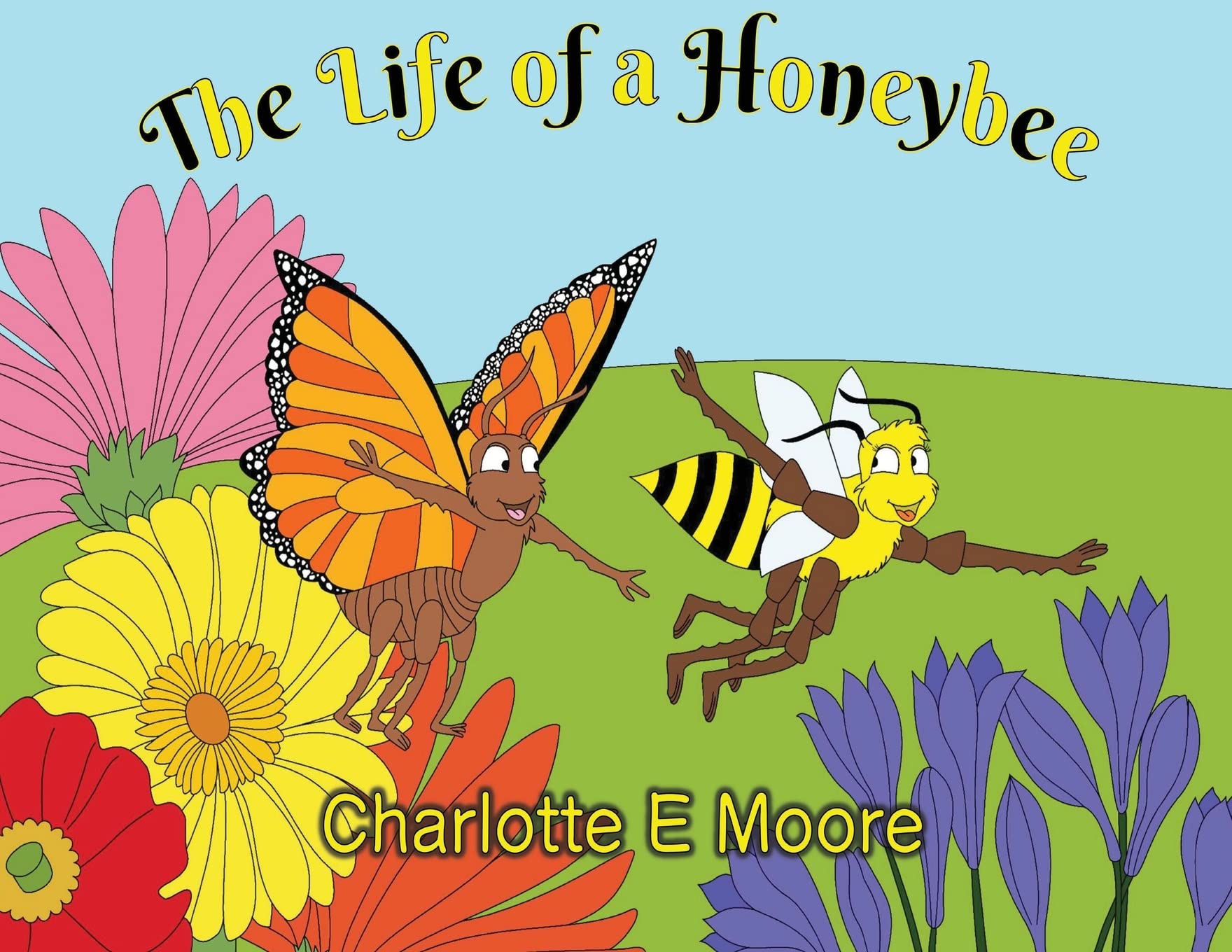 The Life Of A Honeybee: 1 (Little Beast Series Life In A Meadow)