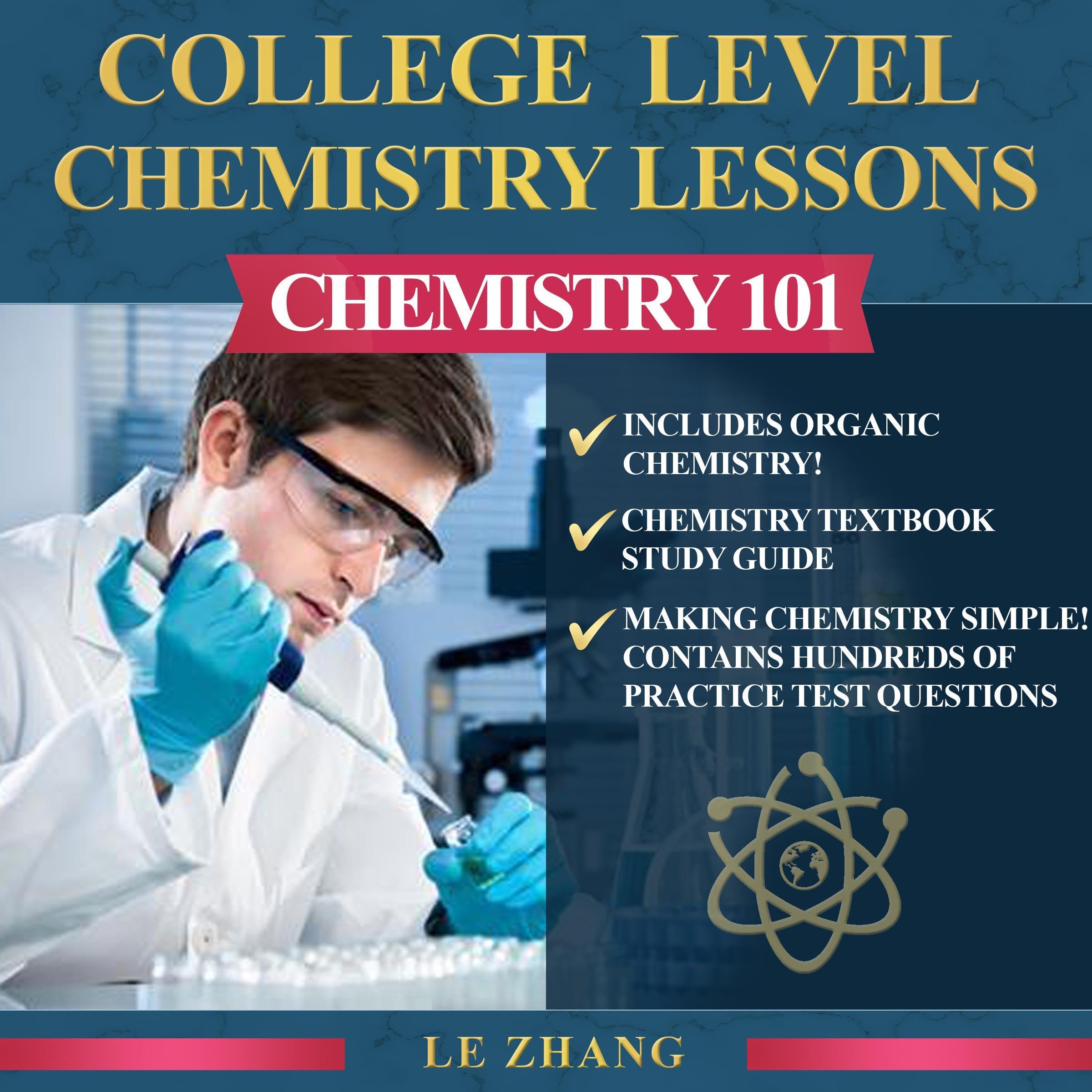Cover art for College Level Chemistry Lesssons: Chemistry 101