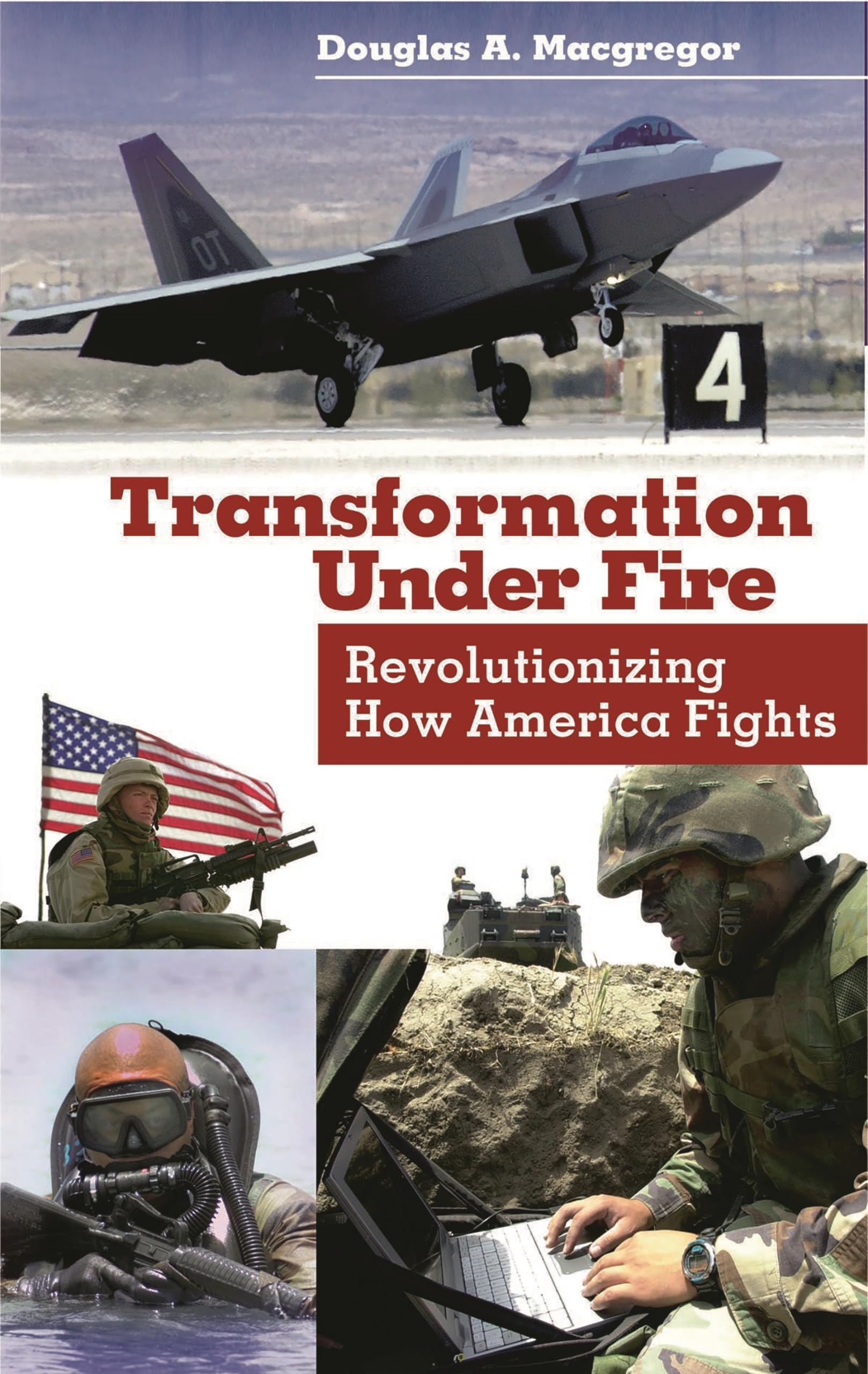 Transformation Under Fire by Douglas A. Macgregor - 9780275981921