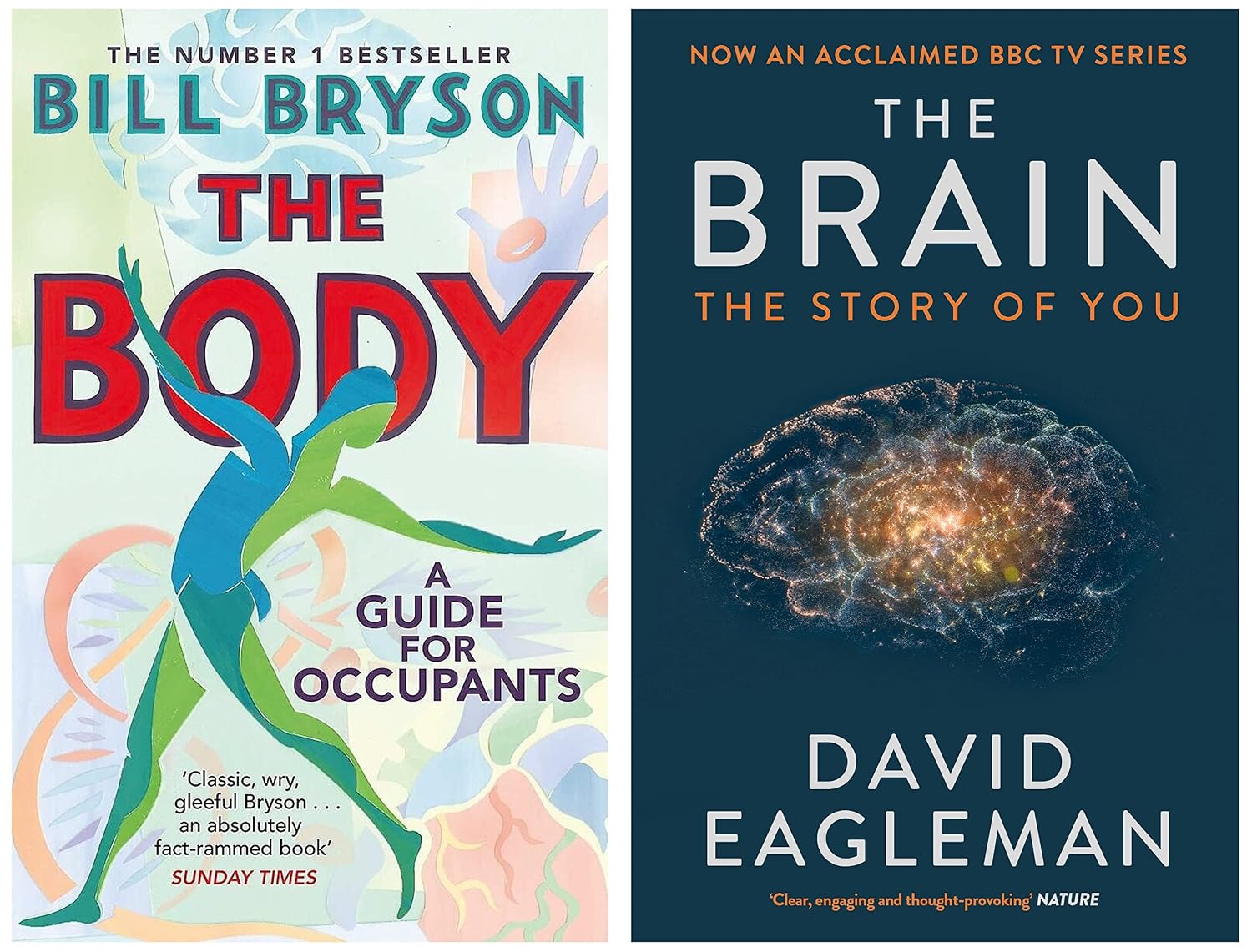 The Body: A Guide for Occupants - THE SUNDAY TIMES NO.1 BESTSELLER