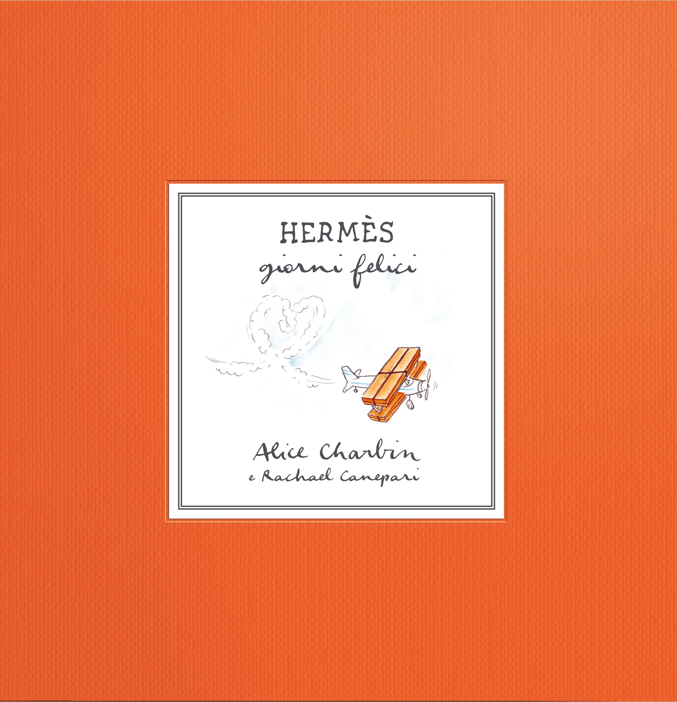 Hermès. Giorni felici. Ediz. illustrata
