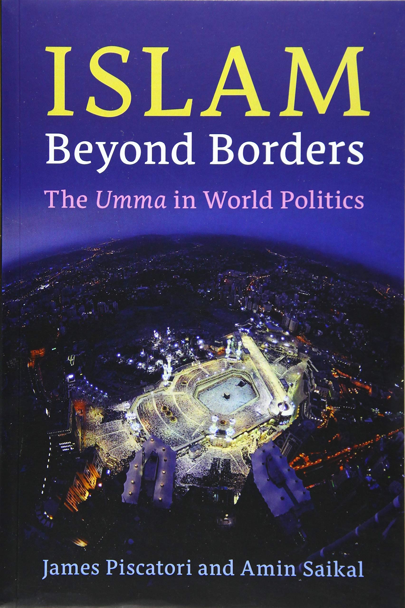 Islam beyond Borders by Amin  Saikal PAPERBACK 9781108740555