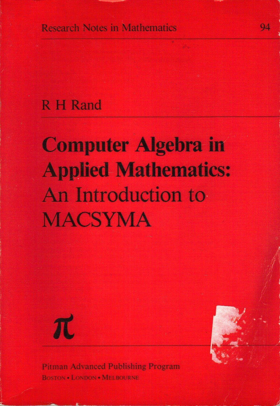 Buy Computer Algebra in Applied Mathematics: Introduction to Macsyma (Chapman & Hall/CRC Research Notes in Mathematics Series) — BookShops.in