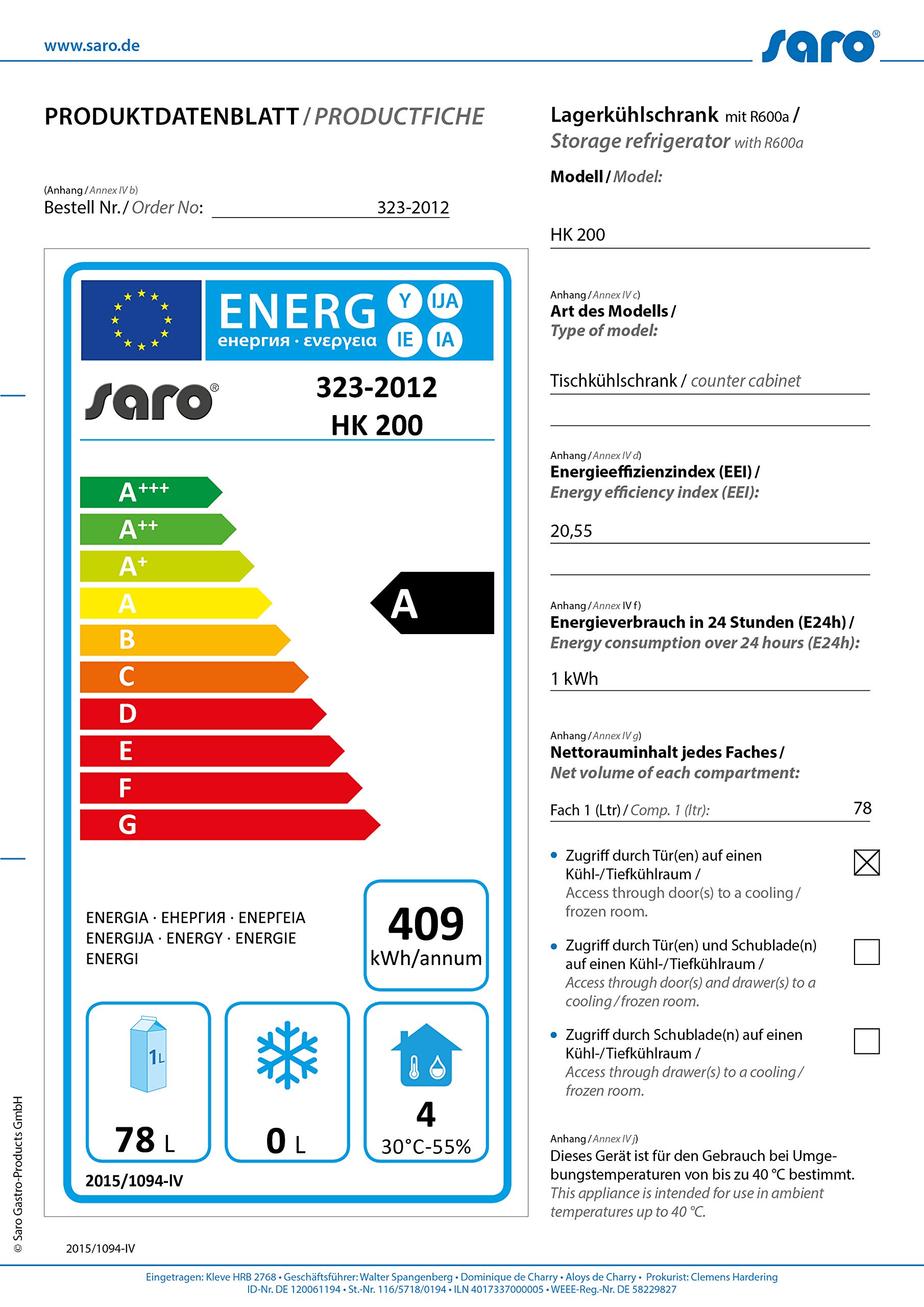 Saro HK 200 - Frigorifero con Ventilatore, 85 cm/409 kWh/anno/129 l, Pezzo refrigerante/sportello Intercambiabile