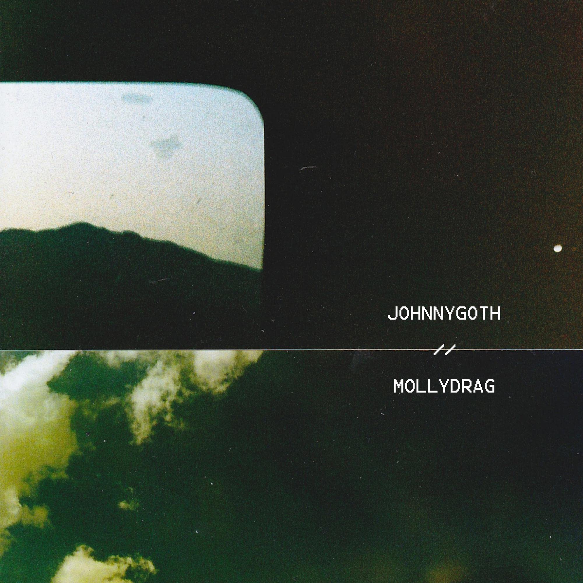 Johnny Goth / Molly Drag [7" VINYL]