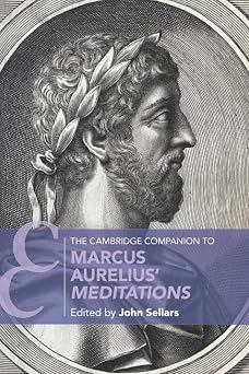 The Cambridge Companion to Marcus Aurelius Meditations Cambridge Companions to Literature