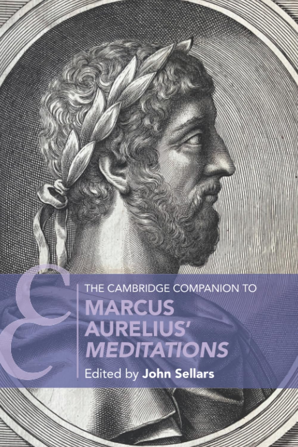 The Cambridge Companion to Marcus Aurelius' Meditations (Cambridge Companions to Literature)