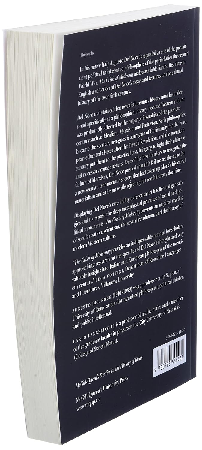 The Crisis of Modernity (McGill-Queen’s Studies in the Hist of Id) (Volume 64)      Paperback – January 1, 2015