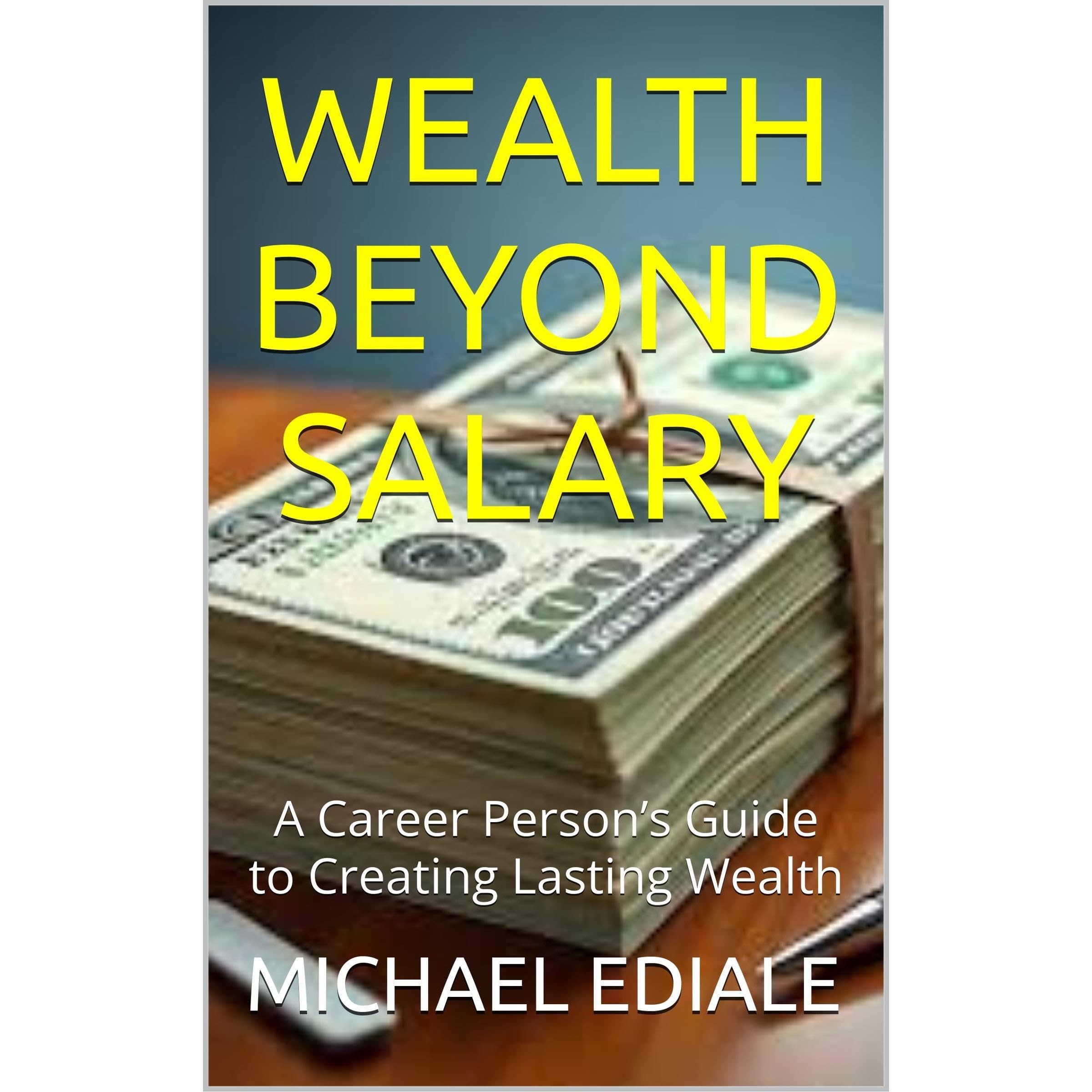 WEALTH BEYOND SALARY