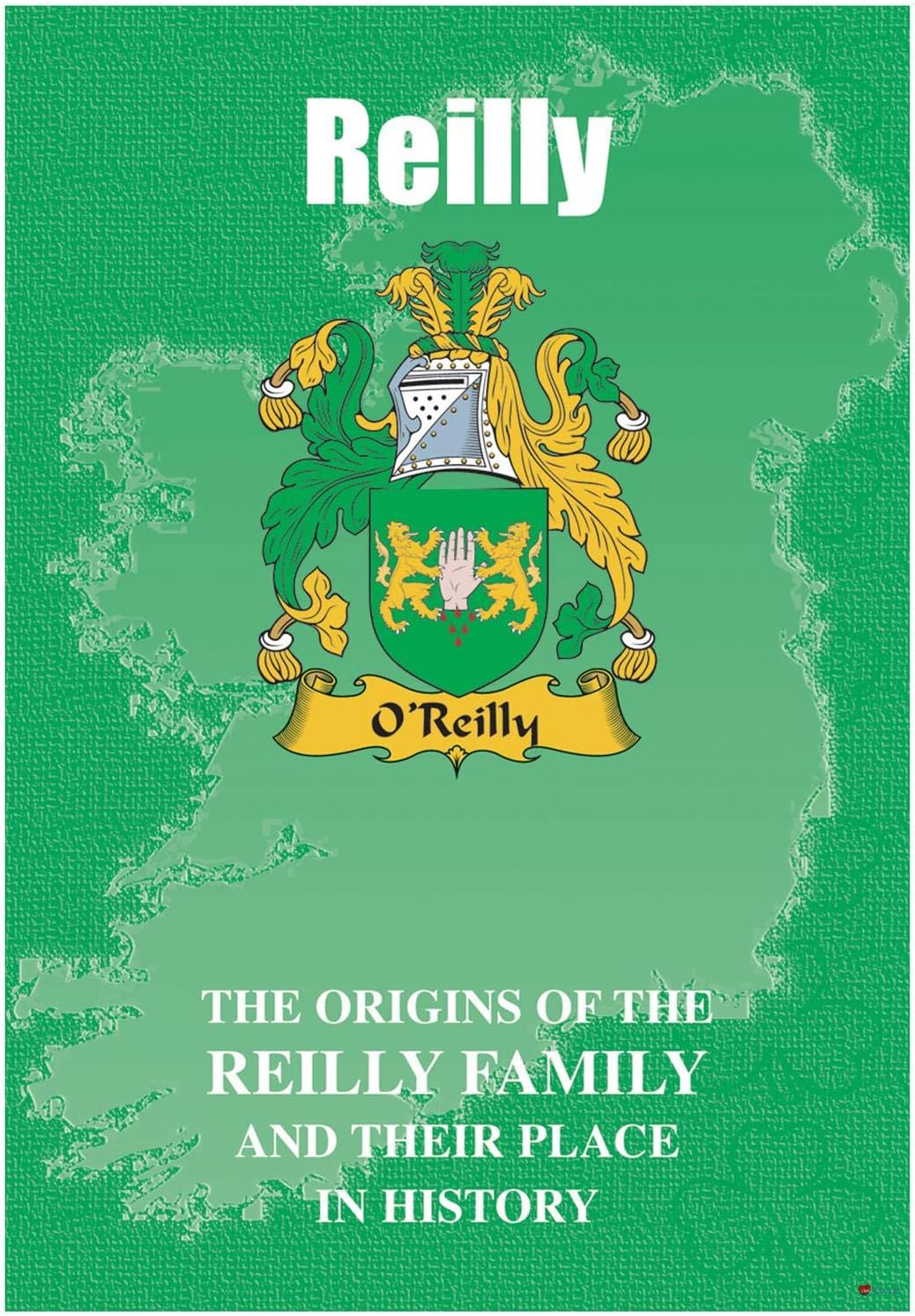 Reilly アイルランド人苗字この有名な名前の起源を扱った歴史小冊子 購入