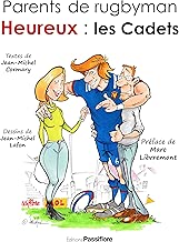 Download Parents de rugbyman heureux : les Cadets PDF