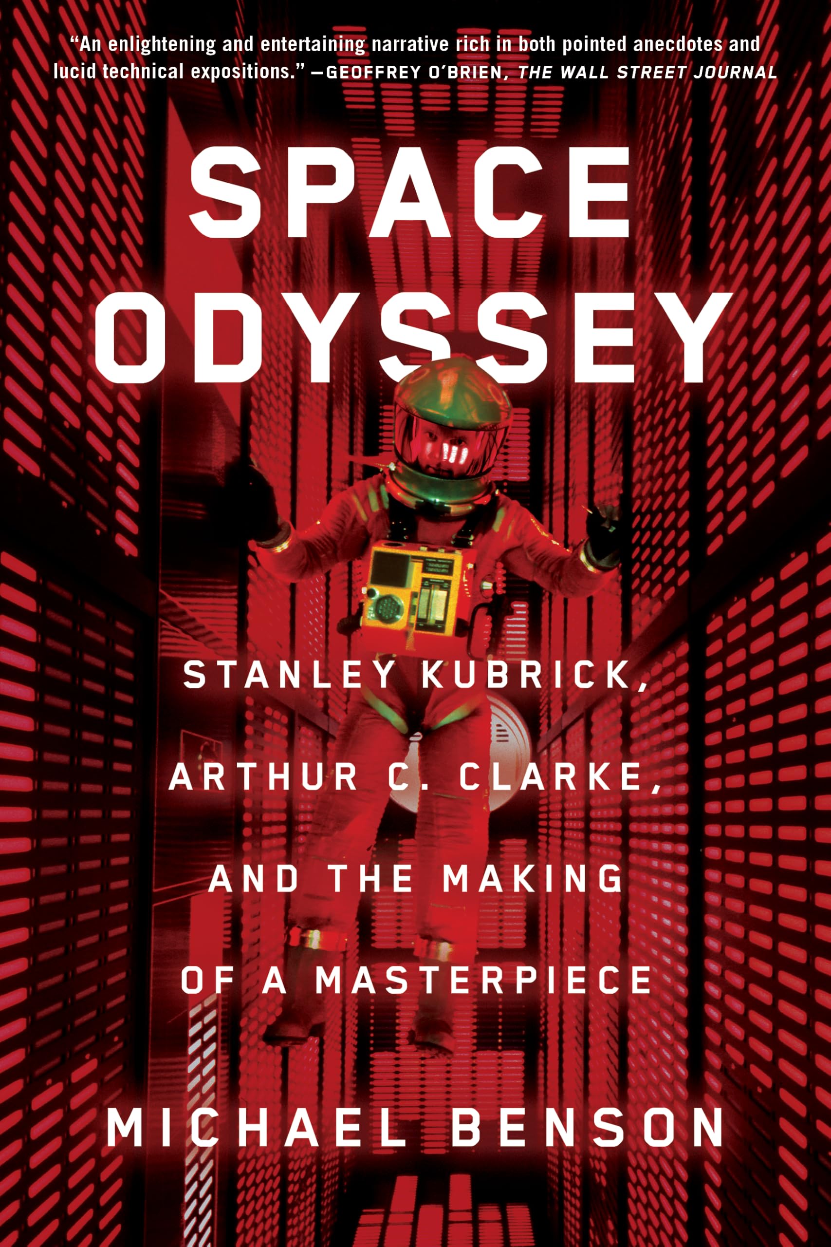 Space Odyssey : Stanley Kubrick, Arthur C. Clarke, and the Making of a Masterpiece