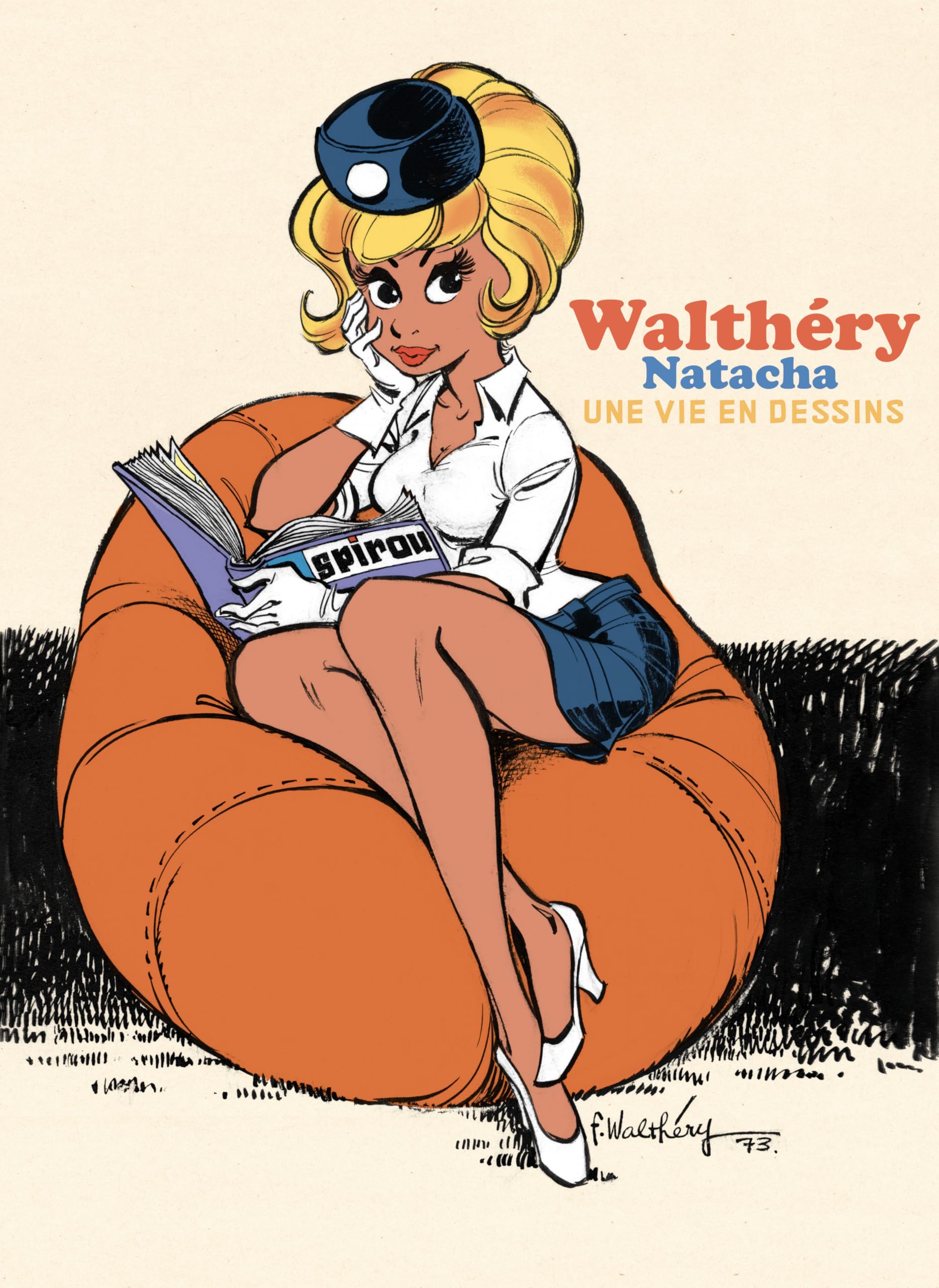 Une vie en dessins - Walthéry - Natacha