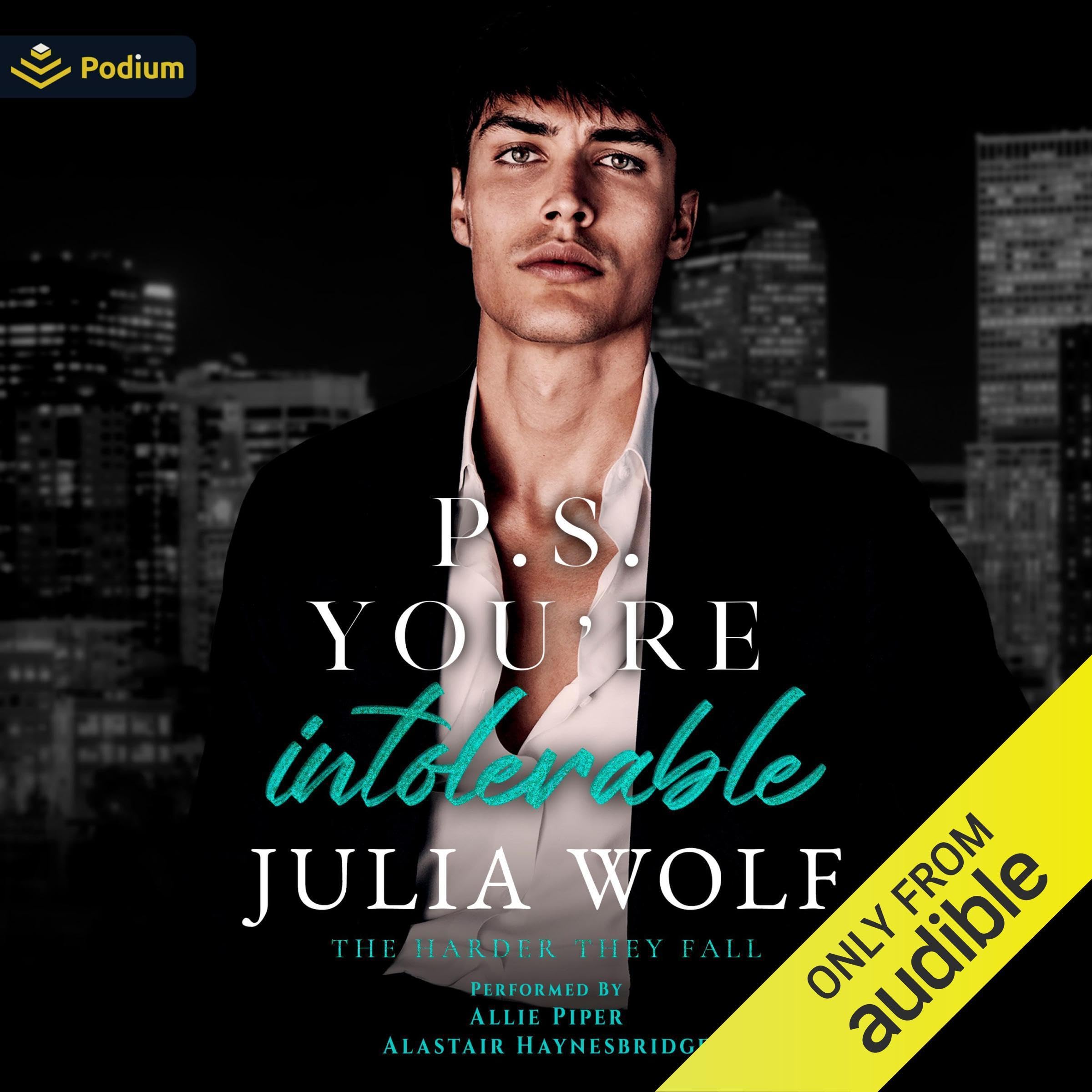 P.S. You're Intolerable