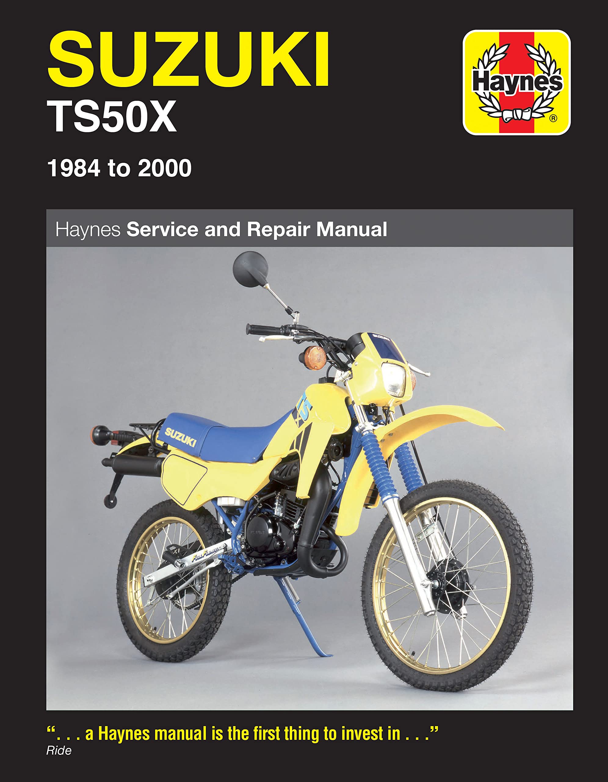 Suzuki TS50X (1984-99) Service and Repair Manual (Haynes Service and Repair Manuals)