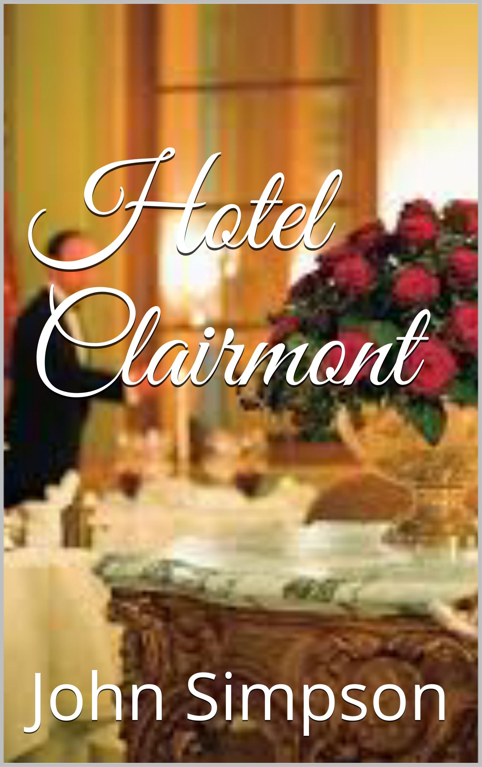 Hotel Clairmont: John Simpson