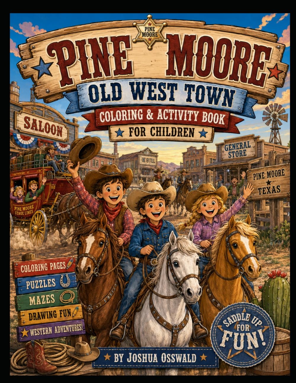 Pine Moore Old West Town: Coloring & Activity Book for Children