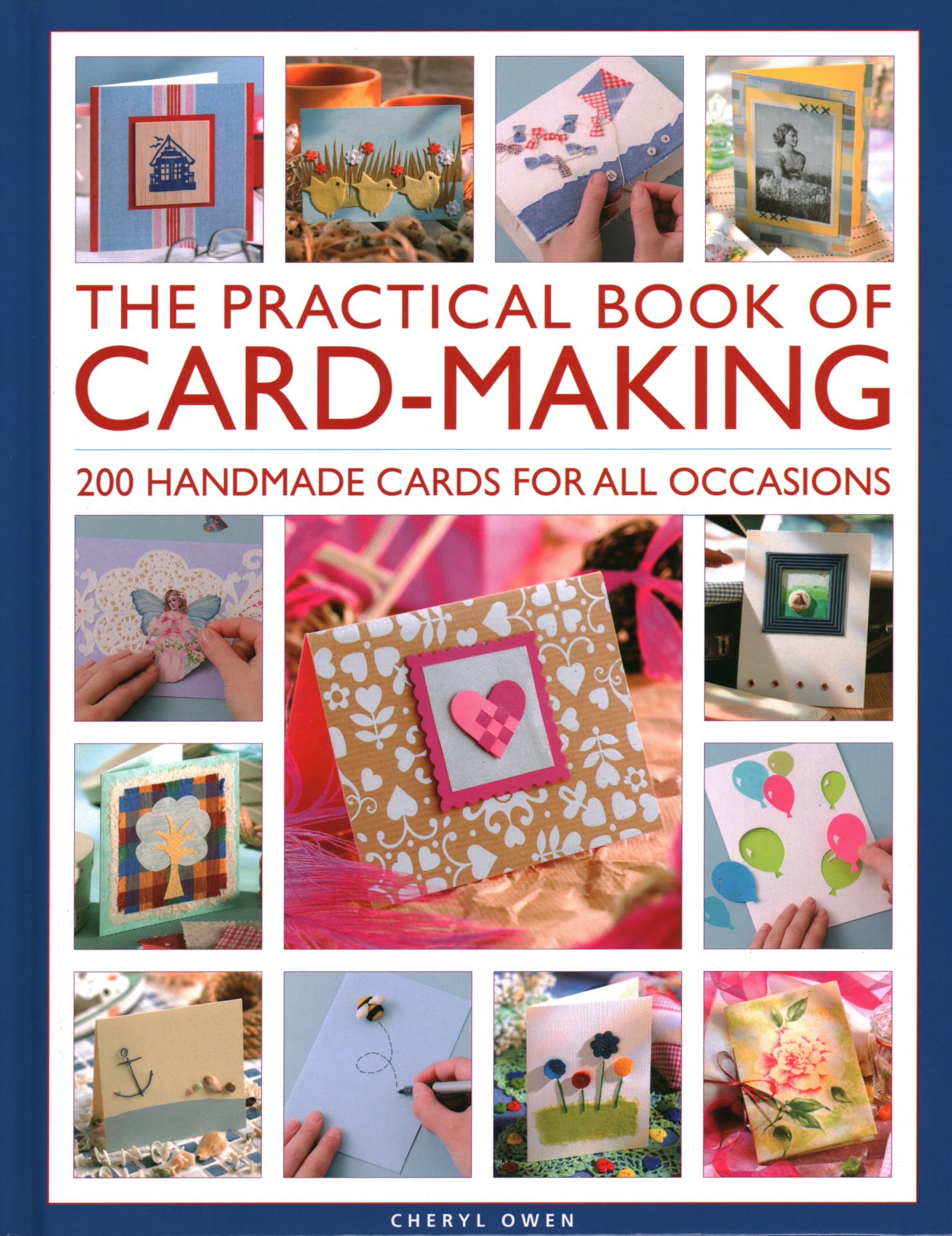 The Practical Book of Card-Making: 200 Handmade Cards for All Occasions