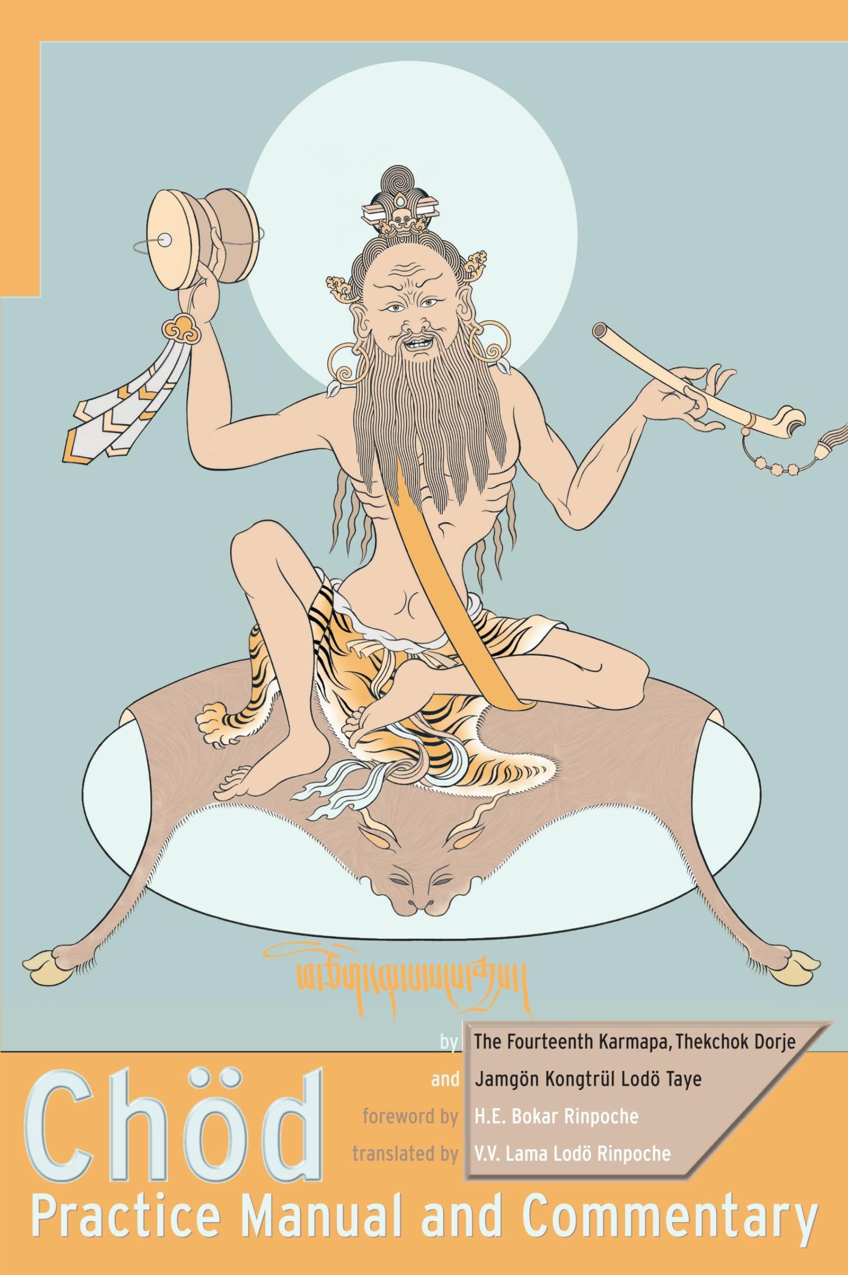 Chod Practice Manual and Commentary