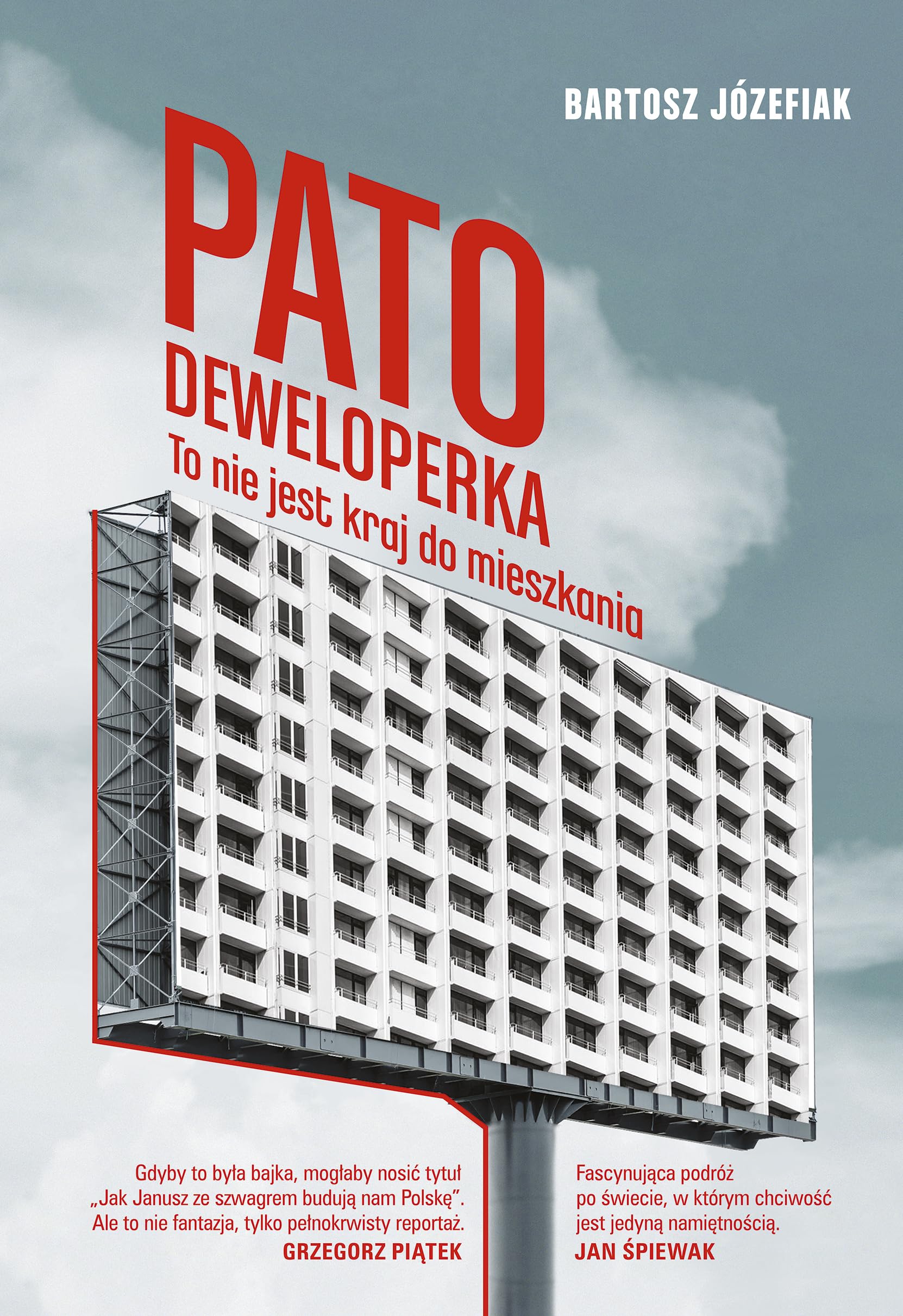 Patodeweloperka To nie jest kraj do mieszkania