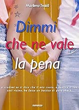 Dimmi che ne vale la pena Formato=Formato Kindle