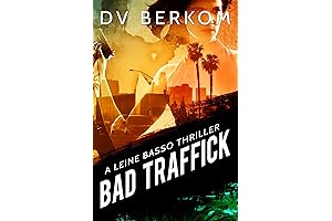 Bad Traffick: An Urban Thriller with a Pulsating Rhythm