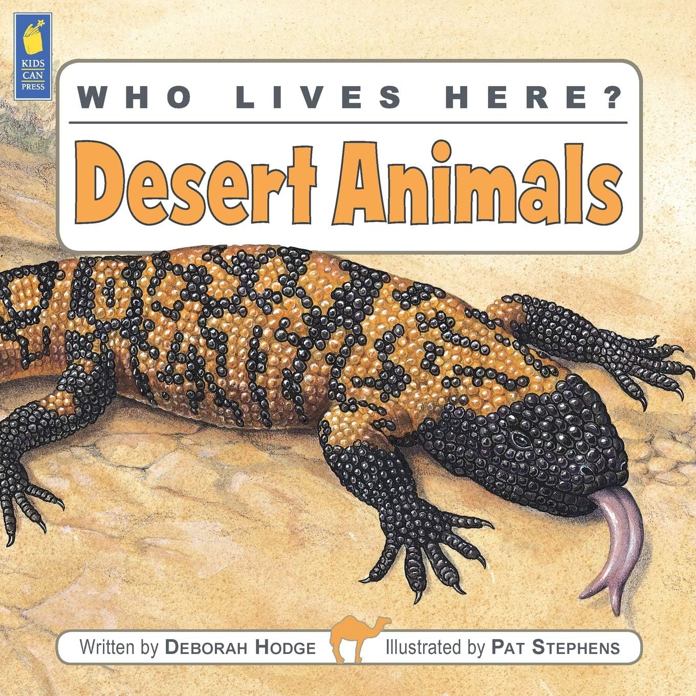 Who Lives Here? Desert Animals Paperback โ August 1, 2008