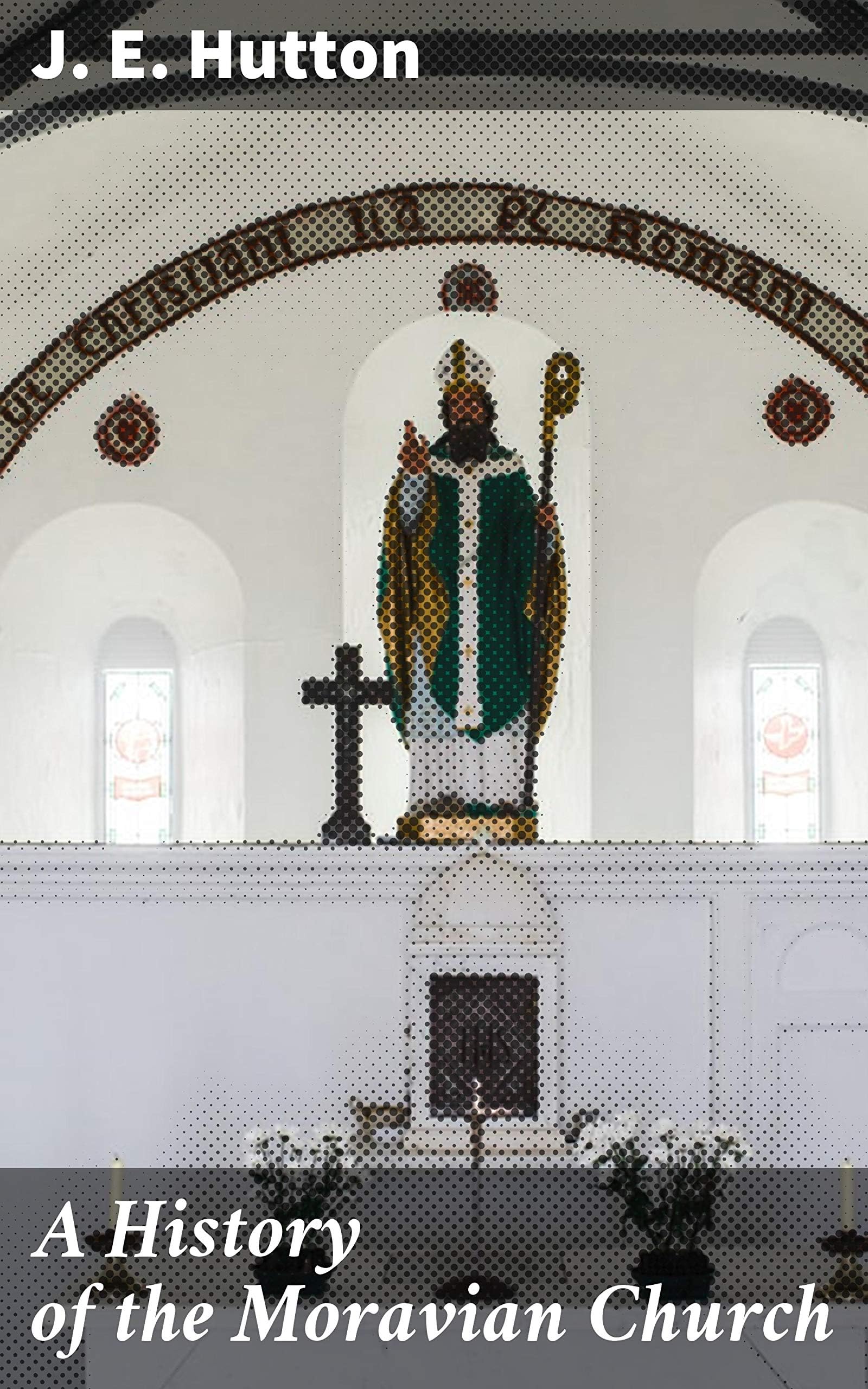 A History of the Moravian Church: Uncovering the Origins and Impact of Moravian Christianity