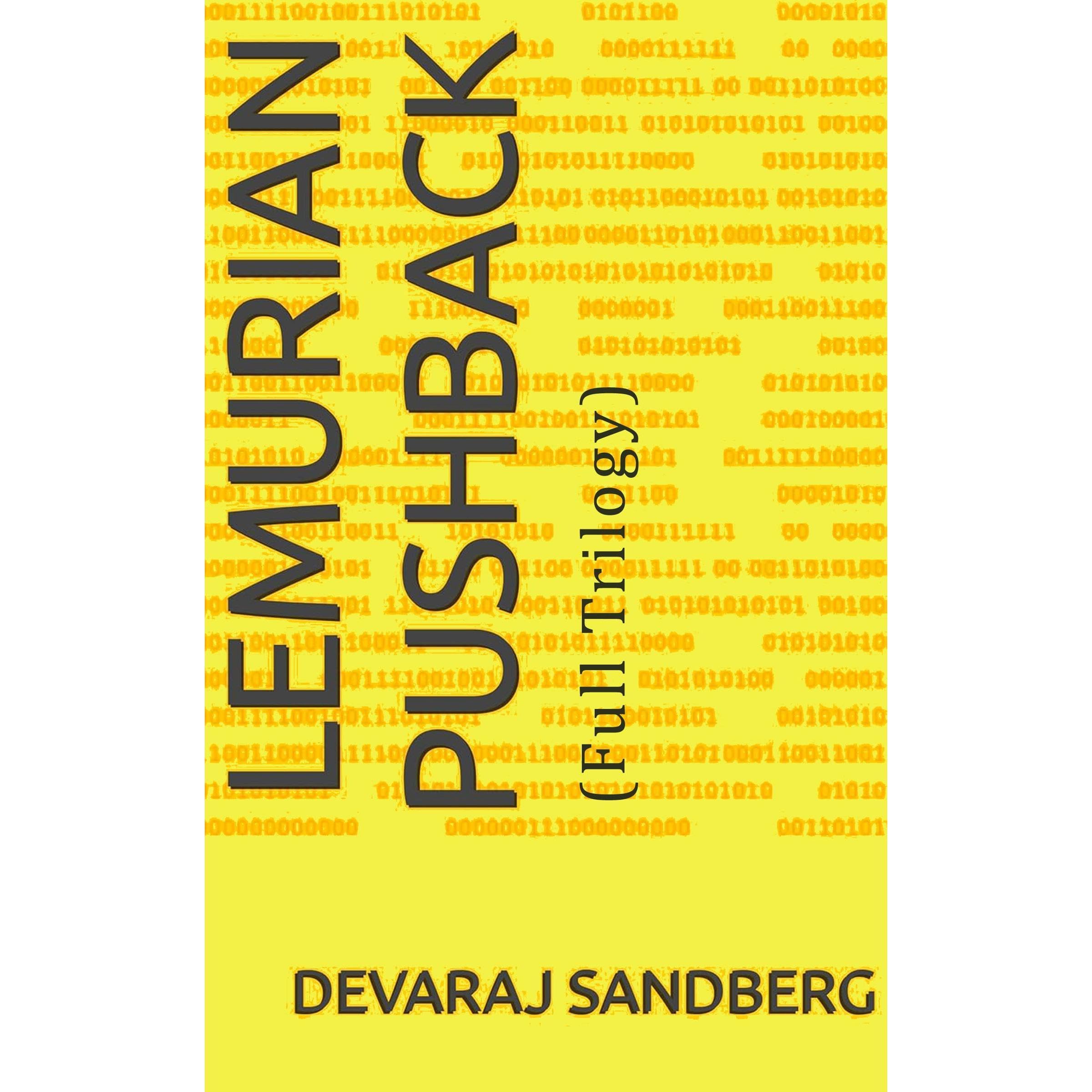 Lemurian Pushback (Trilogy)
