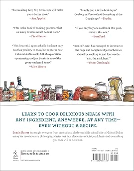 Salt, Fat, Acid, Heat: Mastering the Elements of Good Cooking