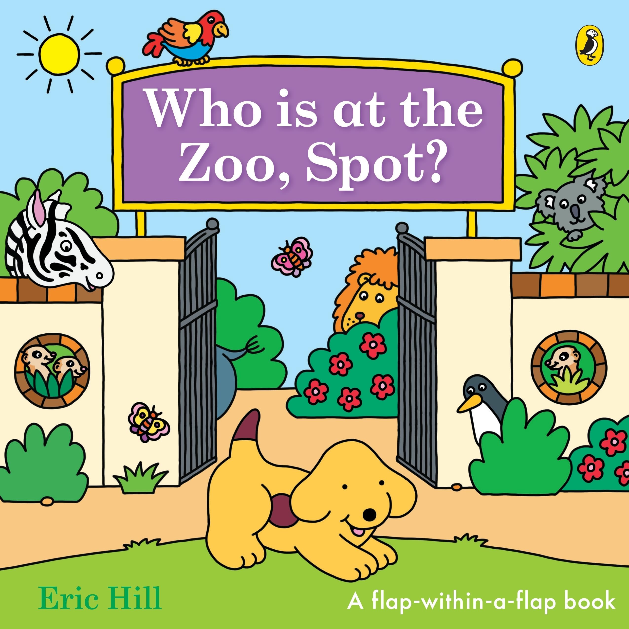 Who is at the Zoo, Spot?: A Double Lift-The-Flap Board Book
