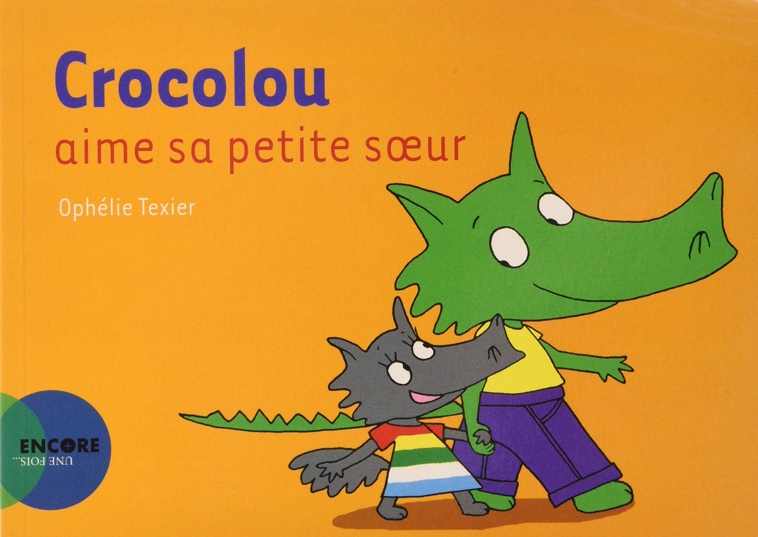 Crocolou aime sa petite soeur (ASJ - Encore une fois)