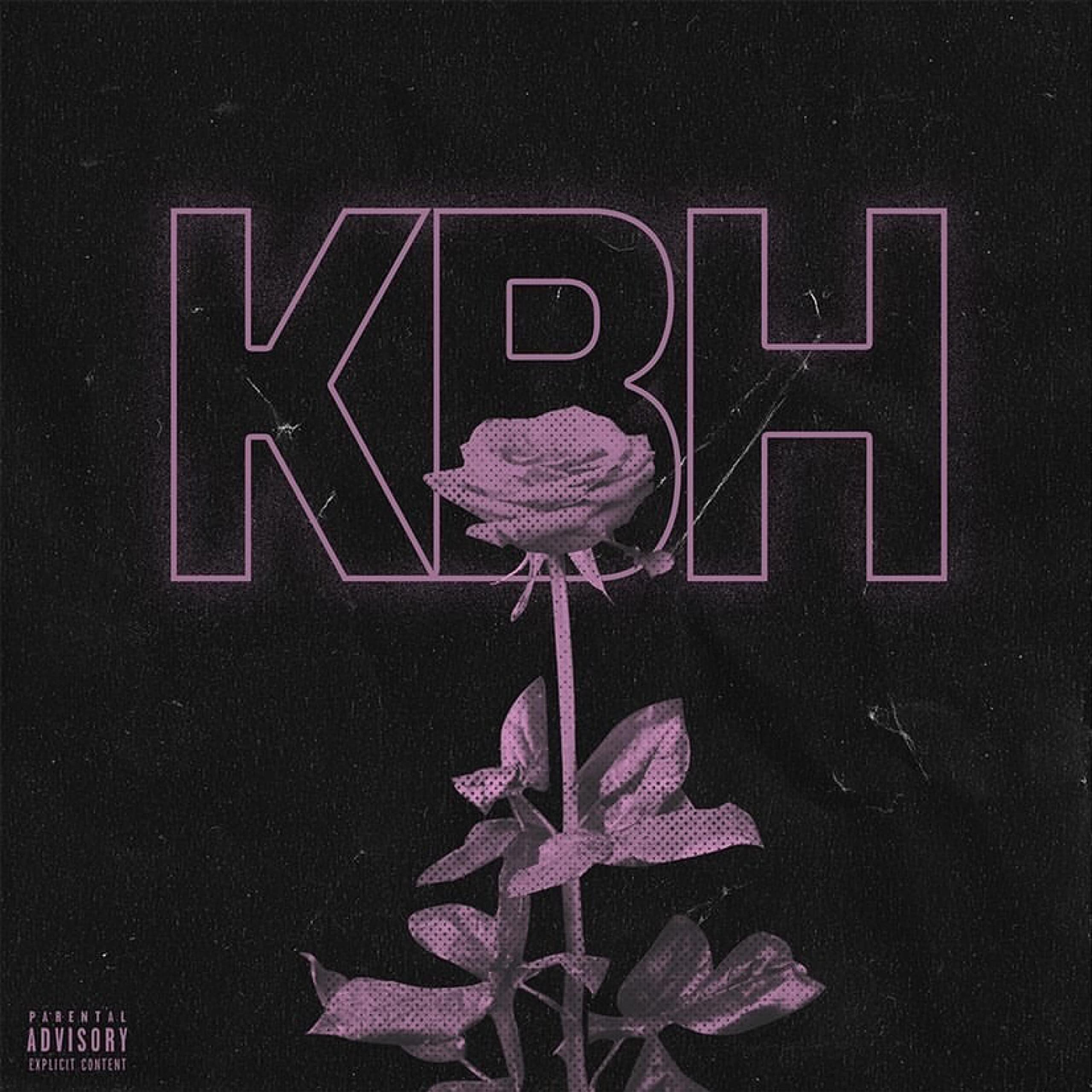KBH [Explicit]