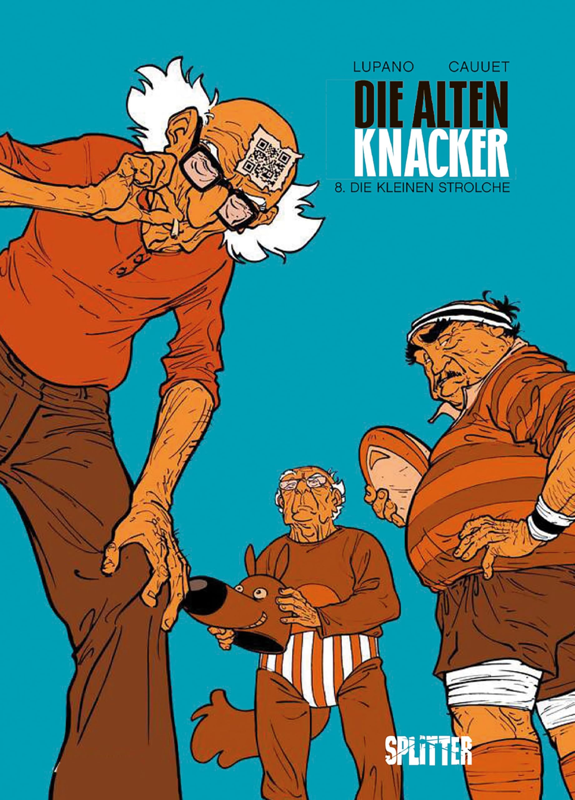Die alten Knacker. Band 8: Die kleinen Strolche
