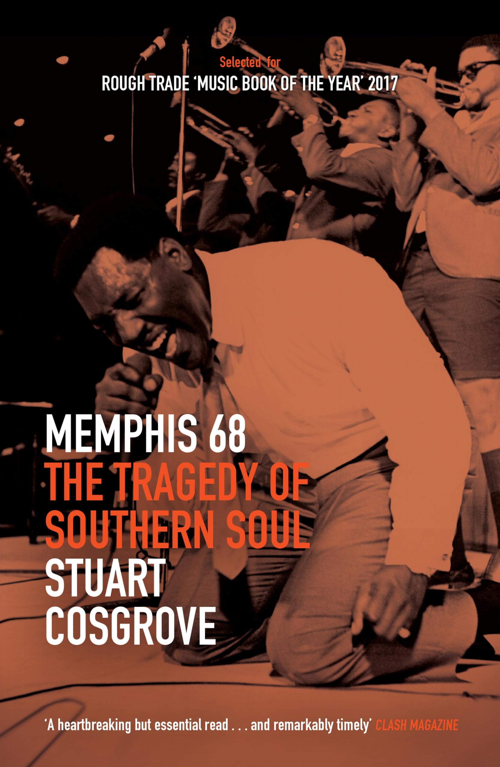 Memphis 68: The Tragedy of Southern Soul (The Soul Trilogy Book 2)