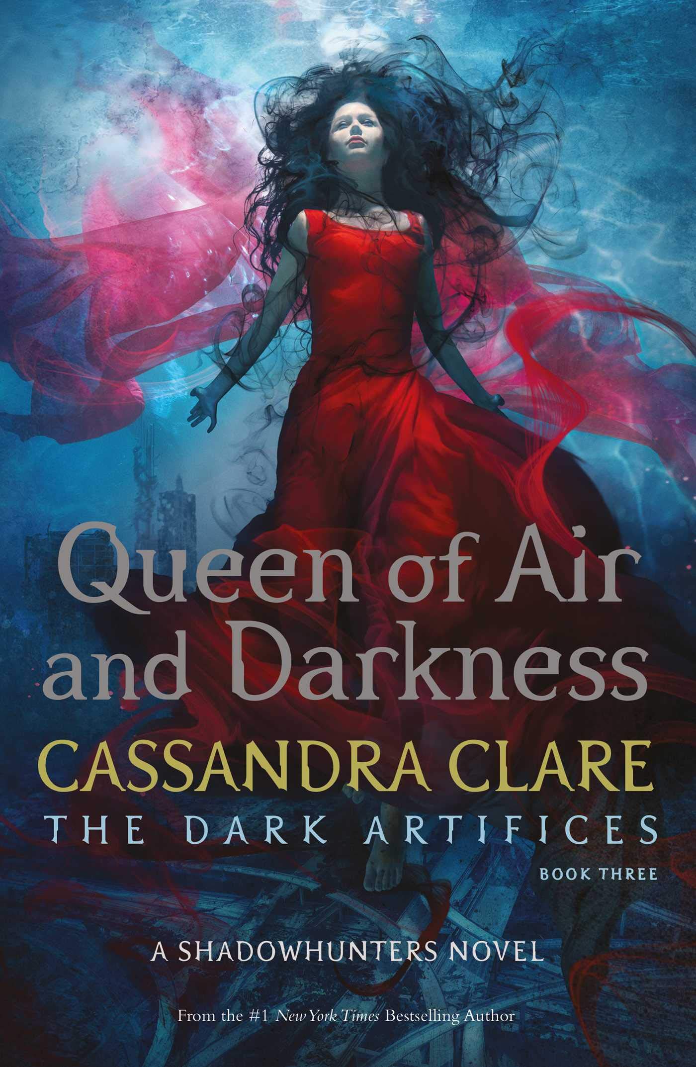Queen of Air and Darkness (Volume 3): Cassandra Clare (The Dark Artifices)