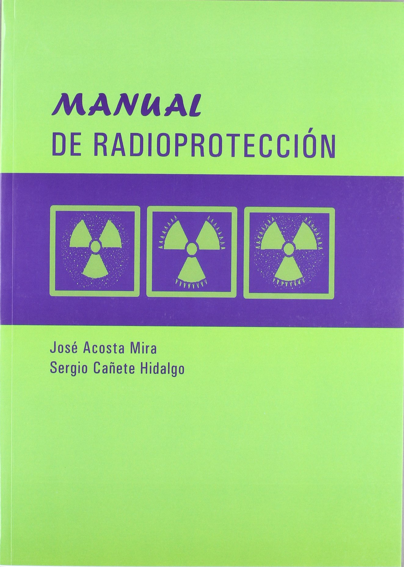 Manual de Radioprotección: 15 (Otras Publicaciones)