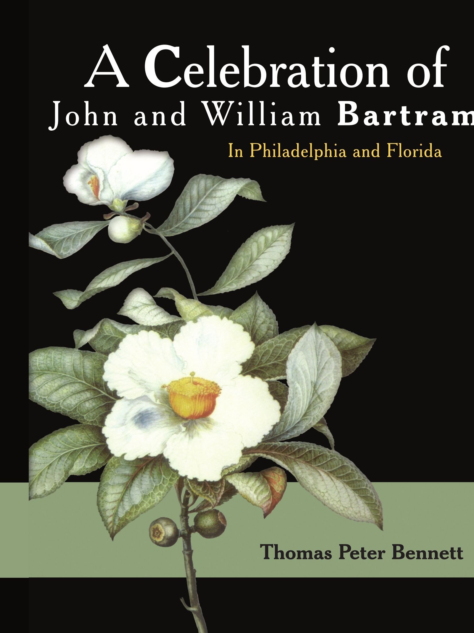 A Celebration of John and William Bartram