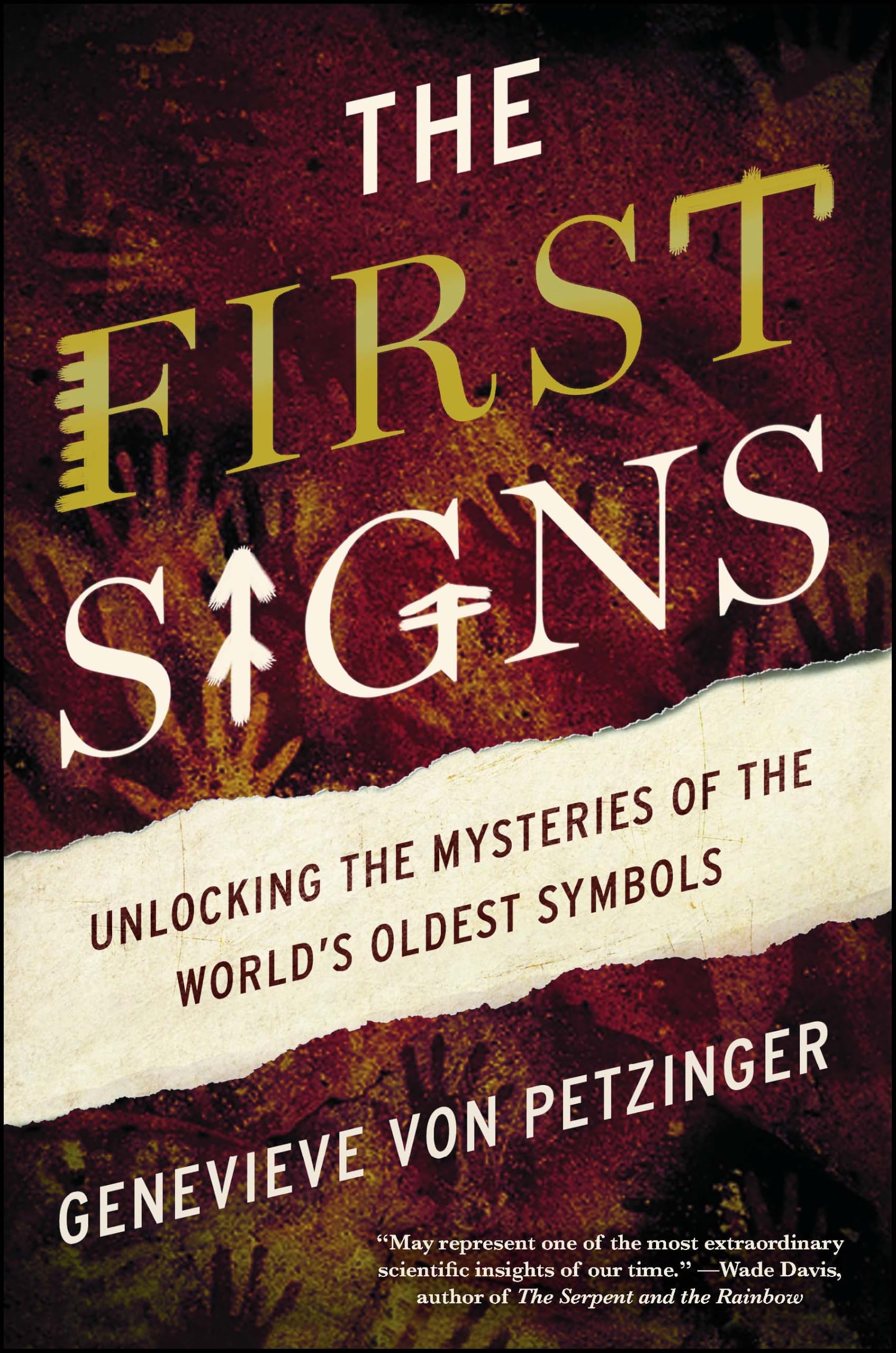 The First Signs by Genevieve von Petzinger (Paperback Book)