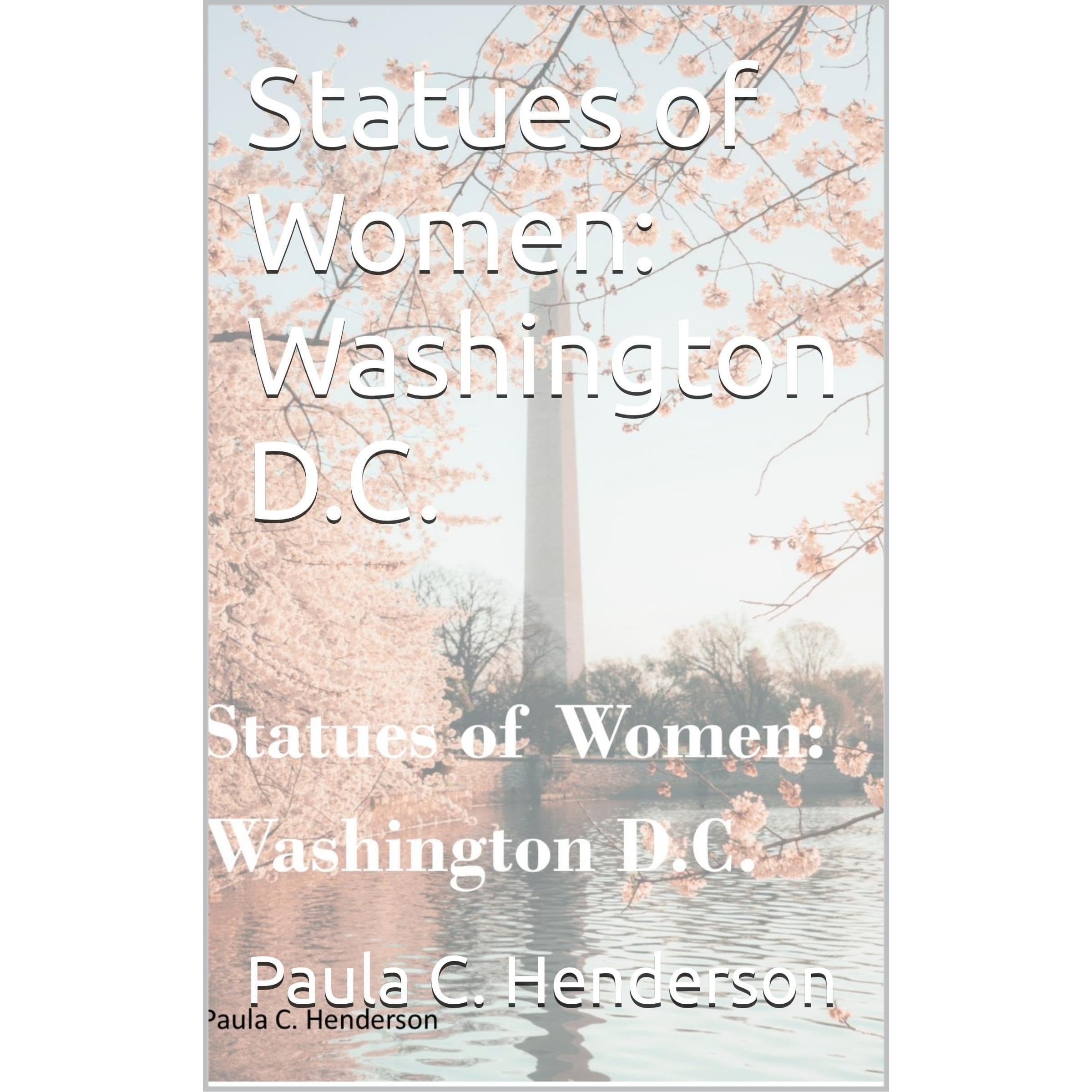 Statues of Women: Washington D.C.