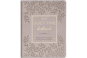 My Quiet Time Devotional: A Daily Dose of Inner Peace for Women in 2024