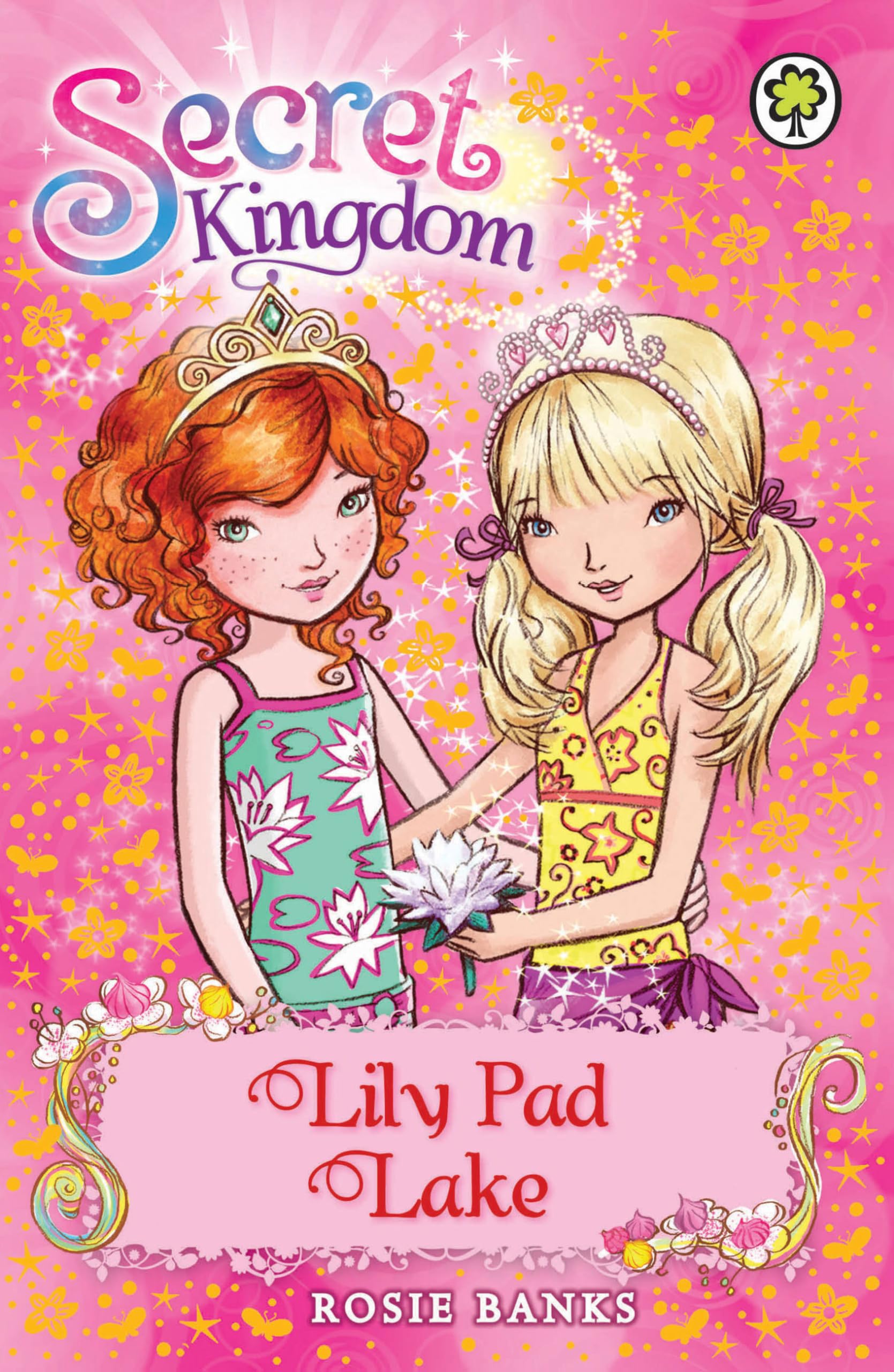 Lily Pad Lake: Book 10 (Secret Kingdom)