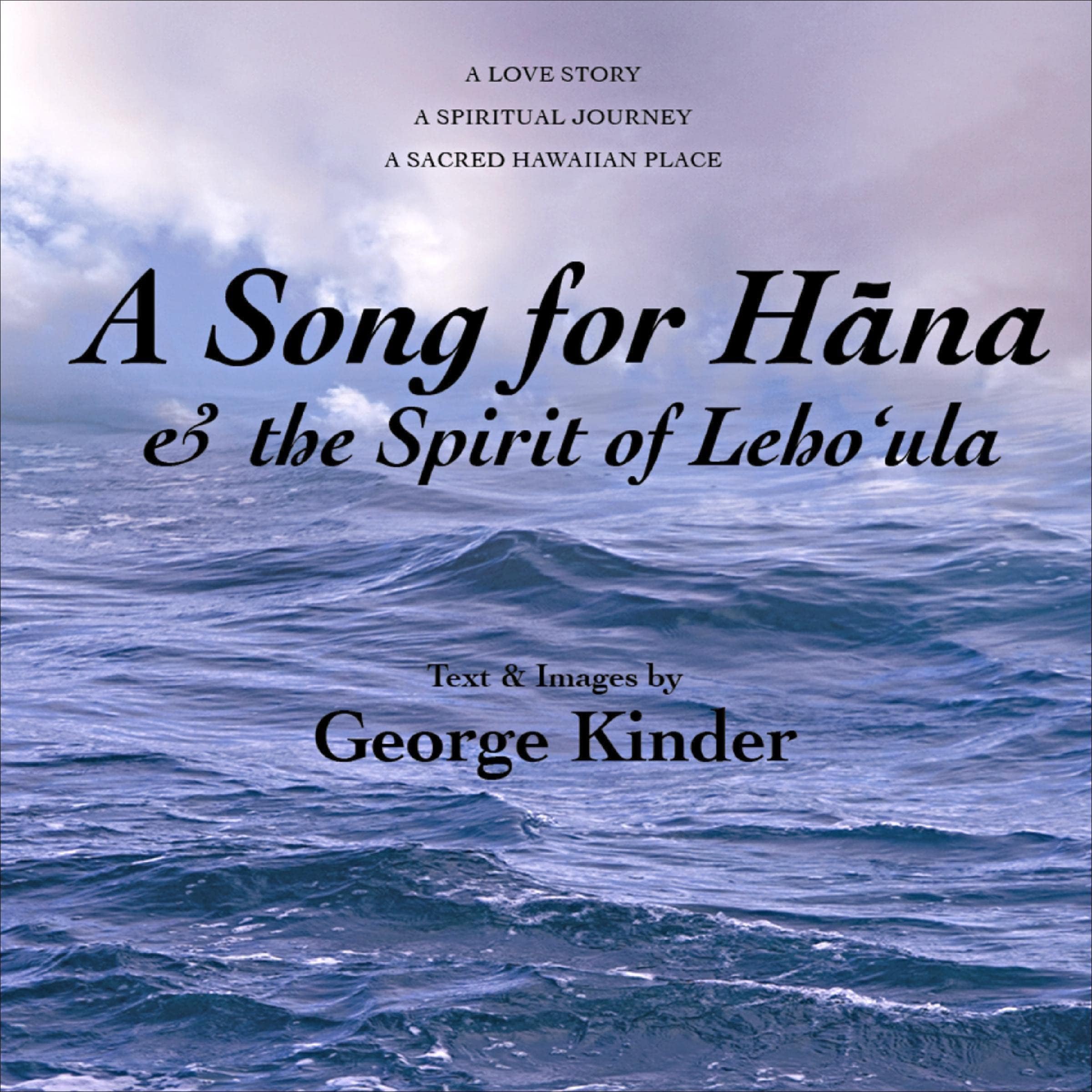 A Song for Hana & the Spirit of Leho'ula